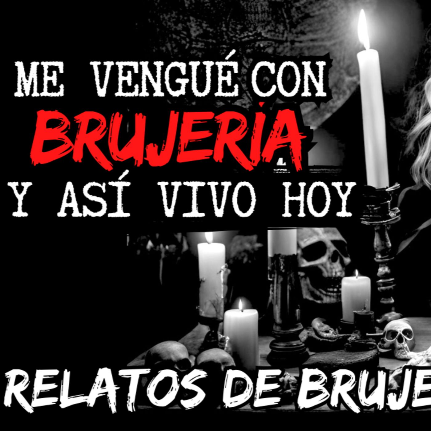 💔Me LASTIMÓ y así me VENGUÉ de mi NOVIO⎮Viviendo con el miedo - Relatos de brujería episode artwork
