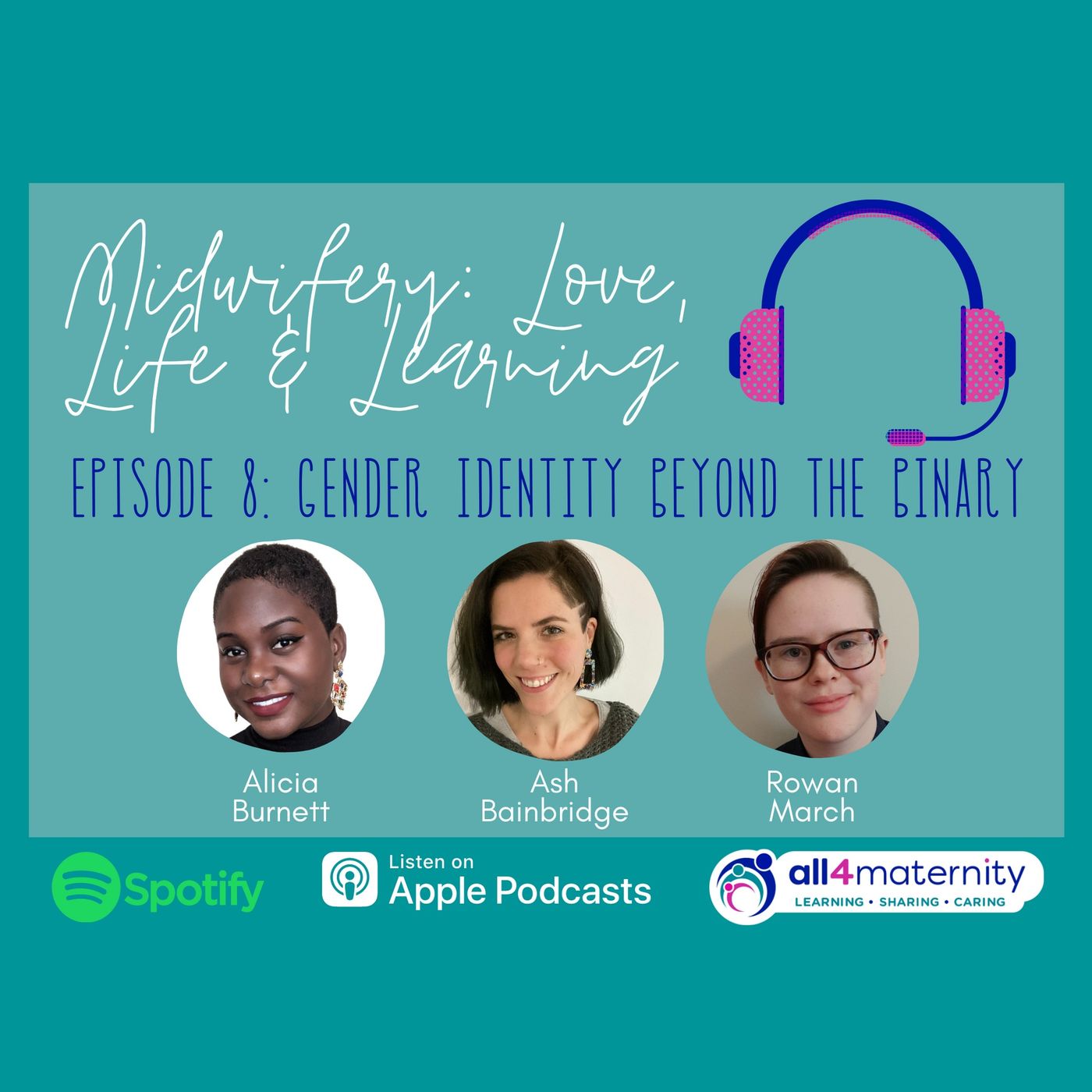 Midwifery: Love, Life and Learning