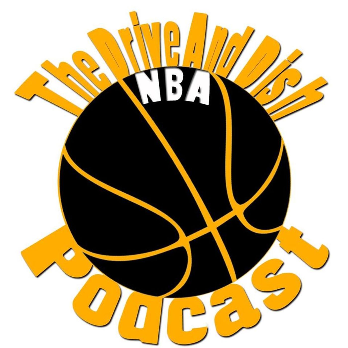 Drive and Dish NBA Podcast