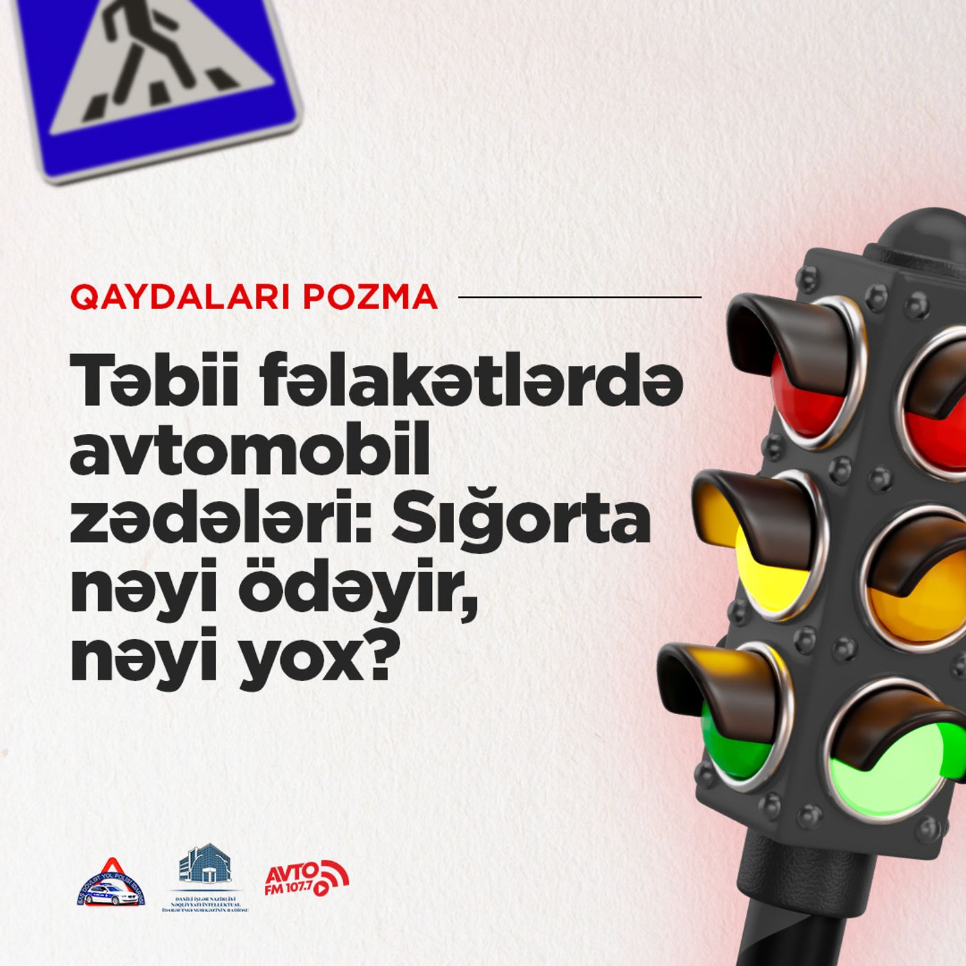 Təbii Fəlakətlərdə Avtomobil Zədələri: Sığorta Nəyi Ödəyir, Nəyi Yox?  I Qaydaları pozma