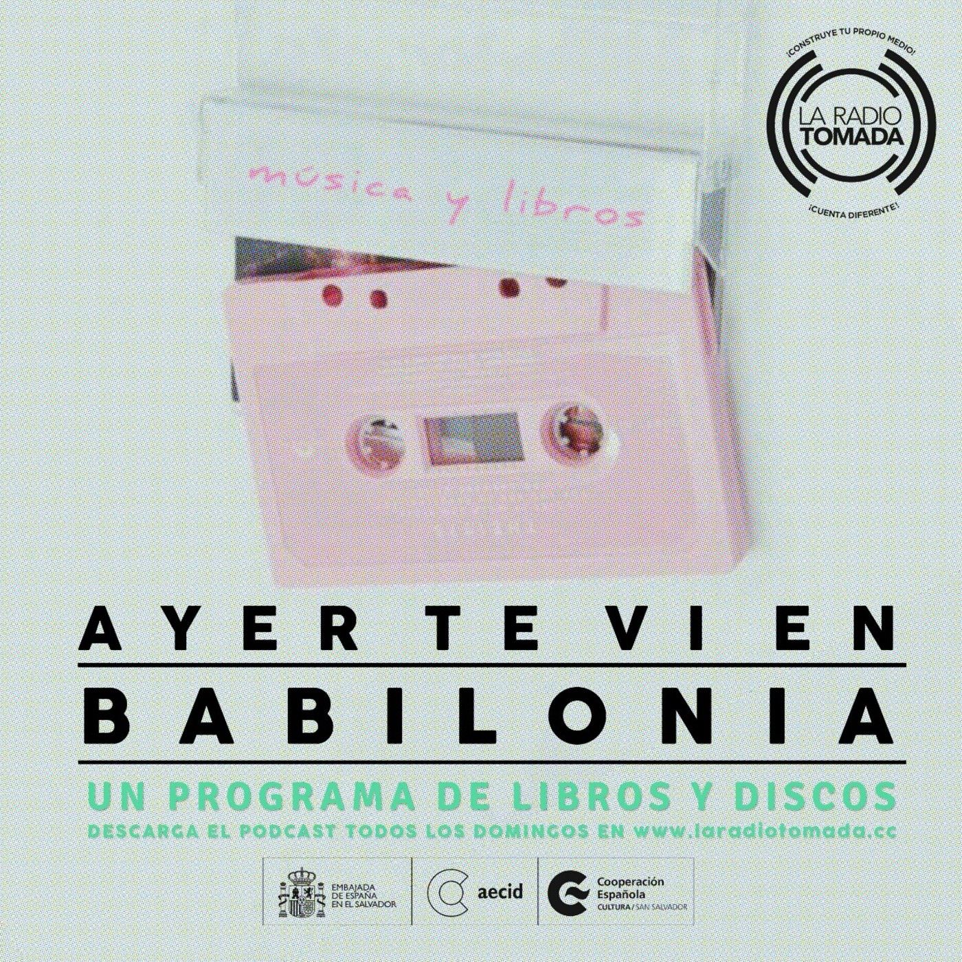 Ayer te vi en Babilonia