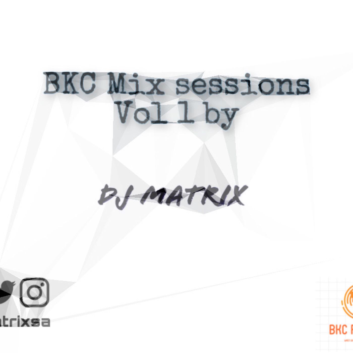 BKC Mix Sessions Vol 1