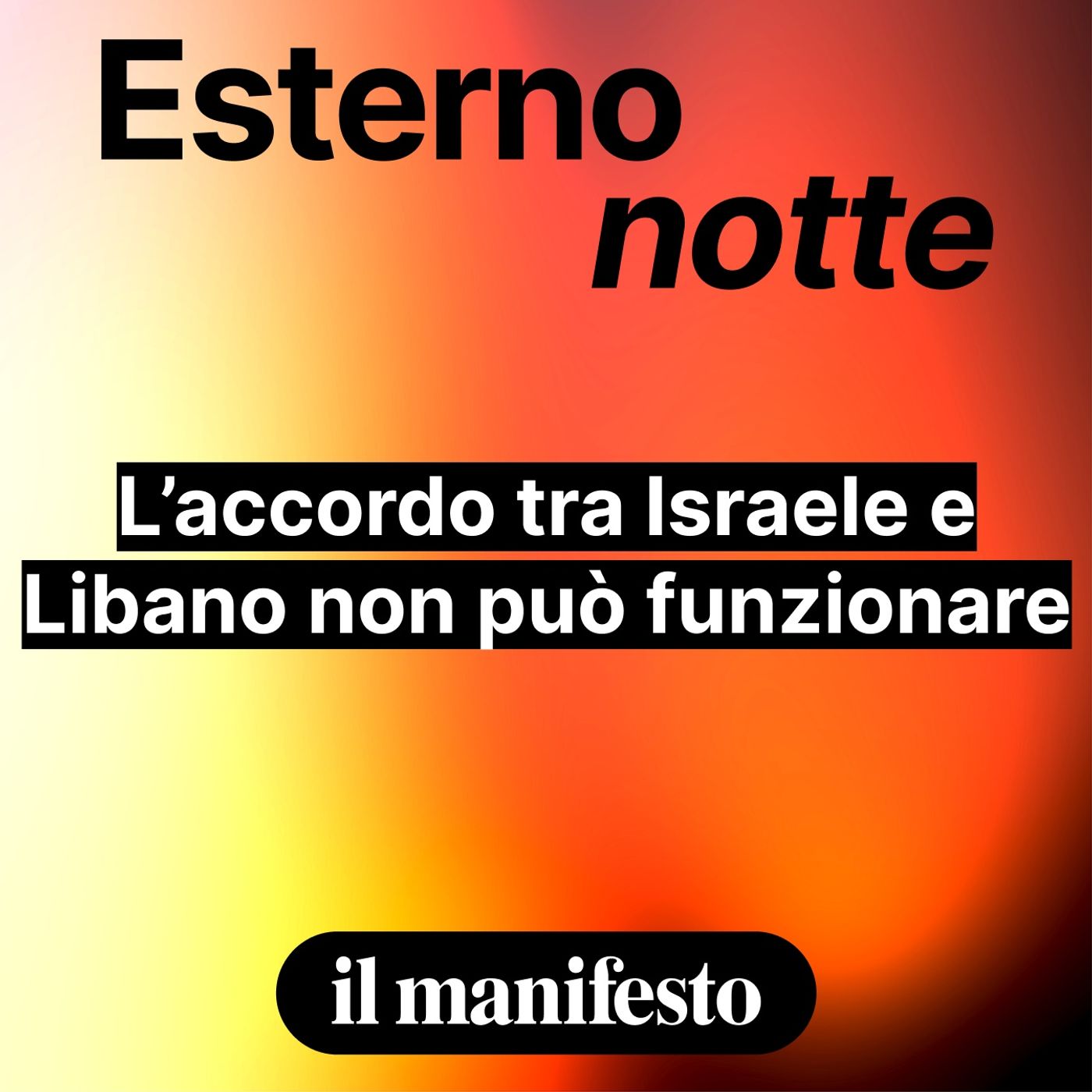 L'accordo tra Israele e Libano non può funzionare