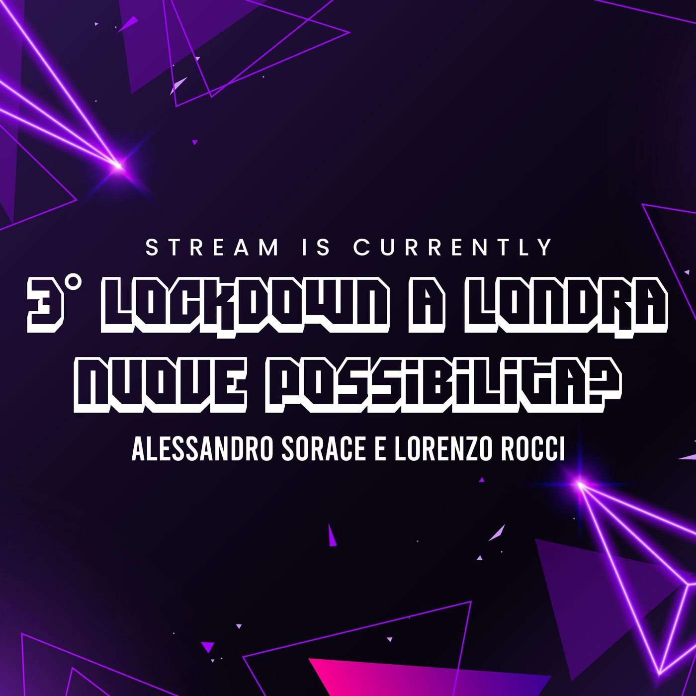 3° LOCKDOWN a LONDRA - Nuove Possibilità? Ep.07 3° LOCKDOWN a LONDRA - Nuove Possibilità? Ep.07