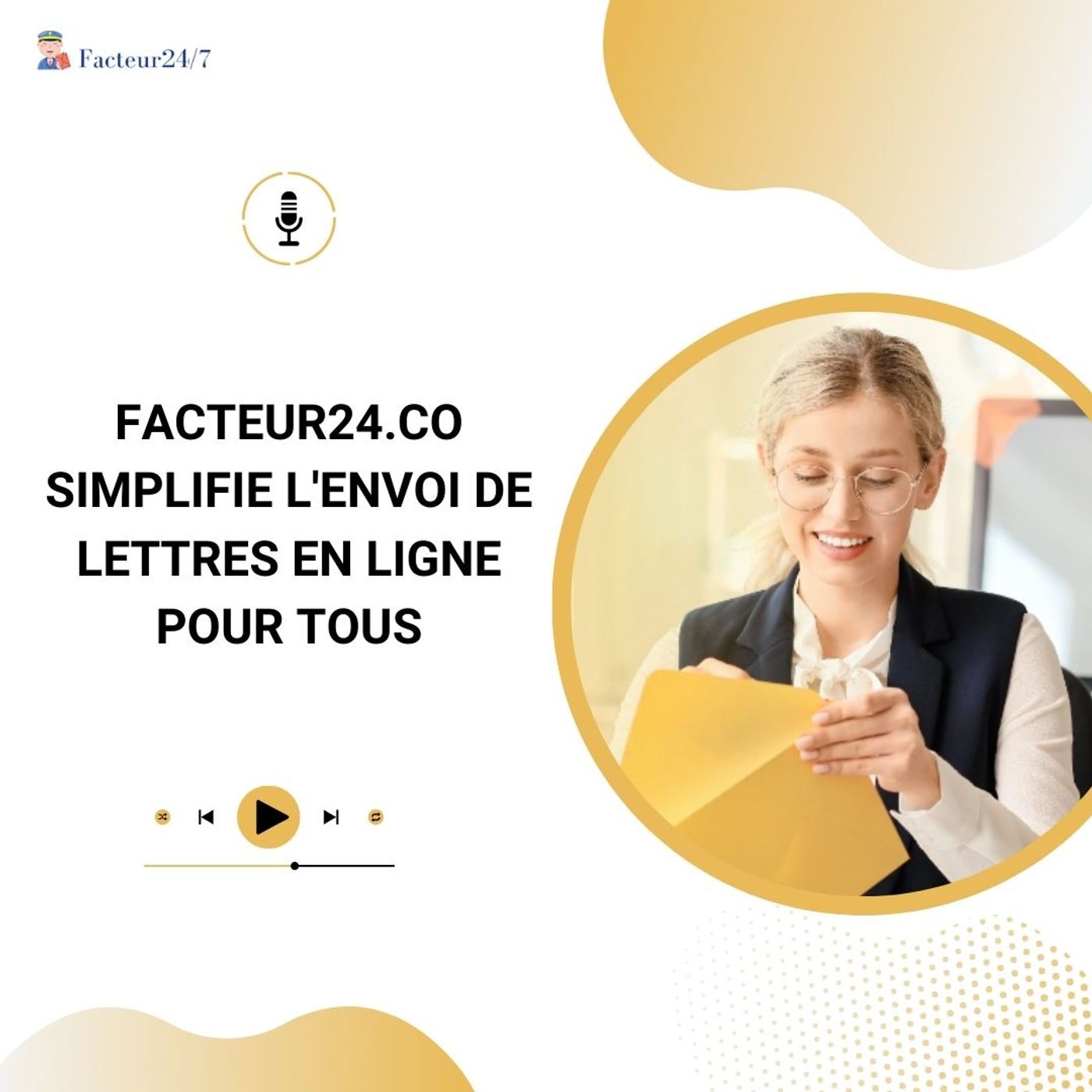Facteur24.co Simplifie L'envoi De Lettres En Ligne Pour Tous episode artwork