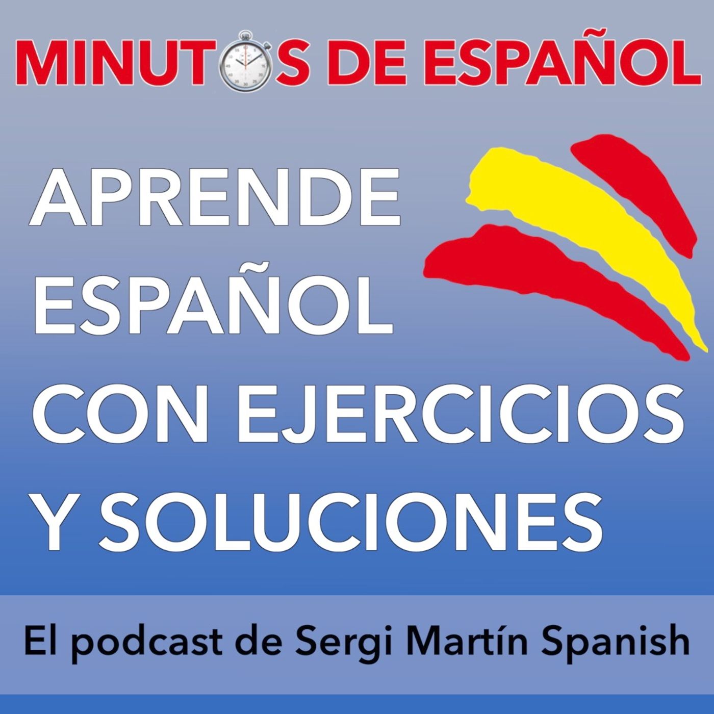 Minutos de ESPAÑOL
