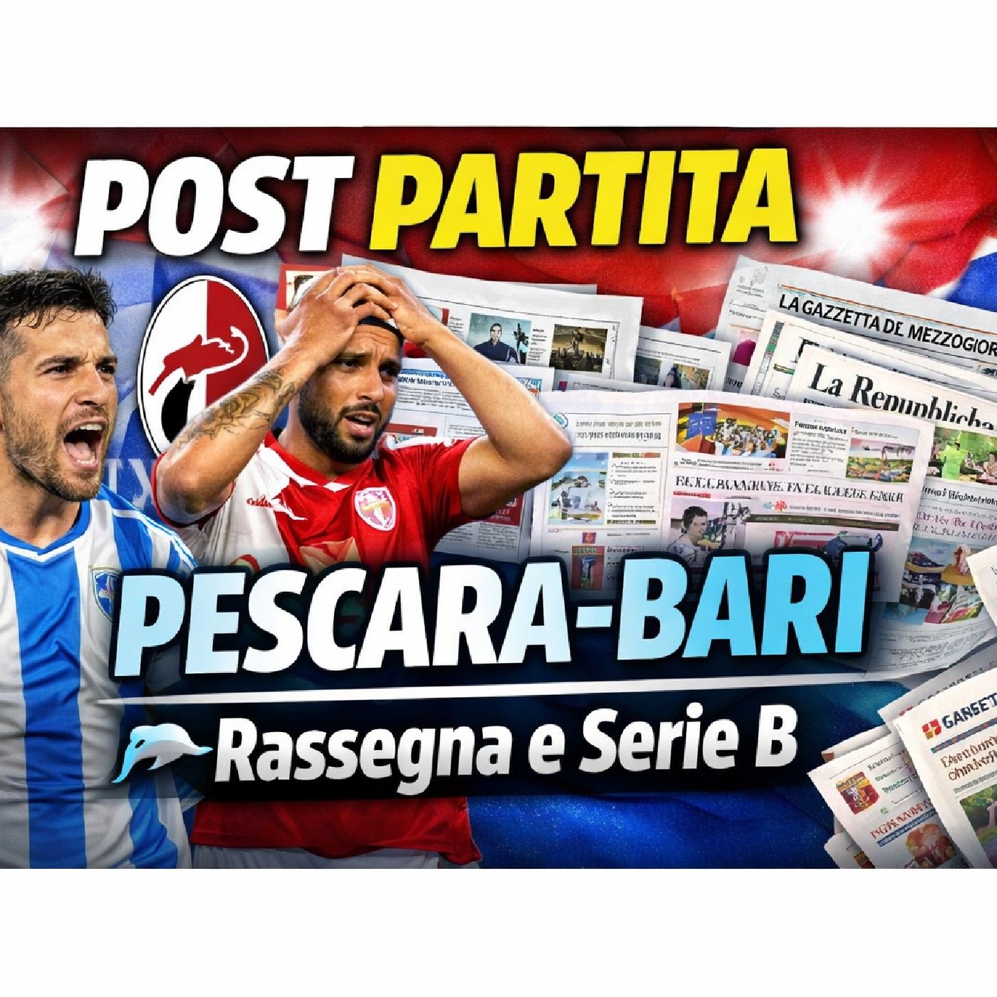 🔴CHIACCHIERICCIA  -  🔴👀PoSt pArTitA  PescArA calcio - Bari episode artwork