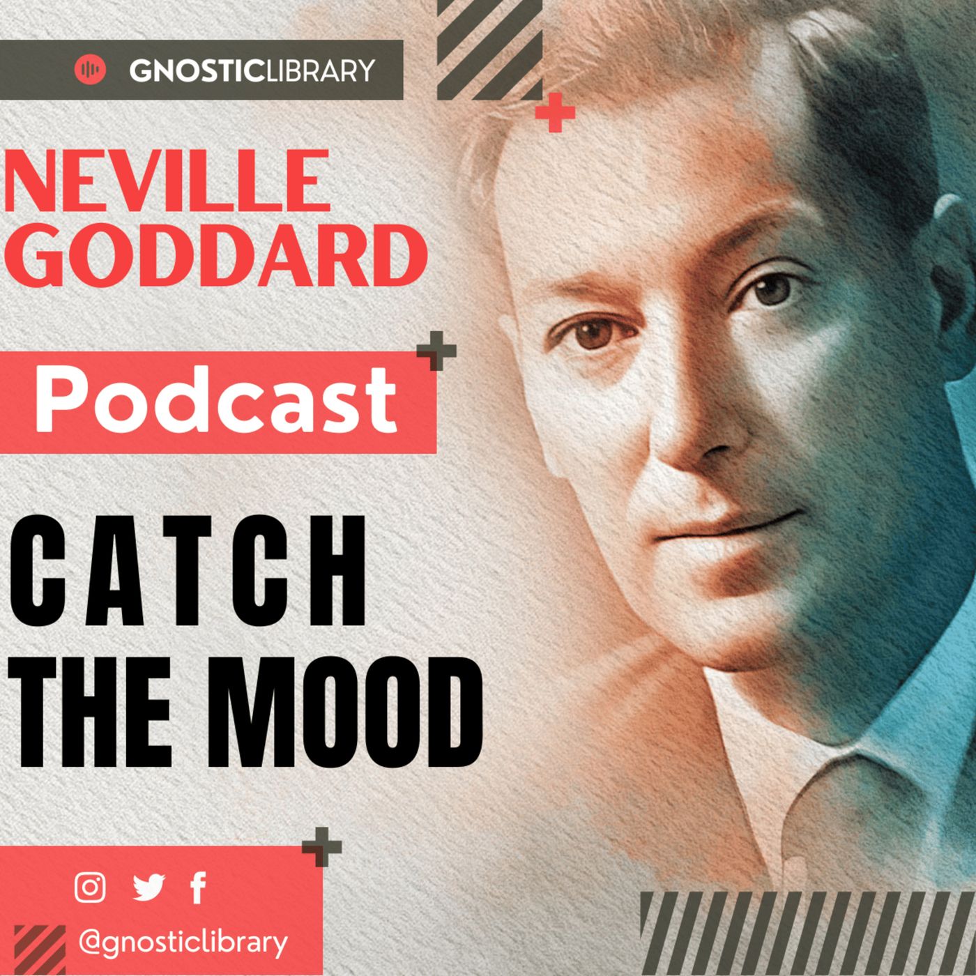 NEVILLE GODDARD ❯ Catch the Mood ❯ Law of Attraction 🌟 COMPLETE CONFERENCE