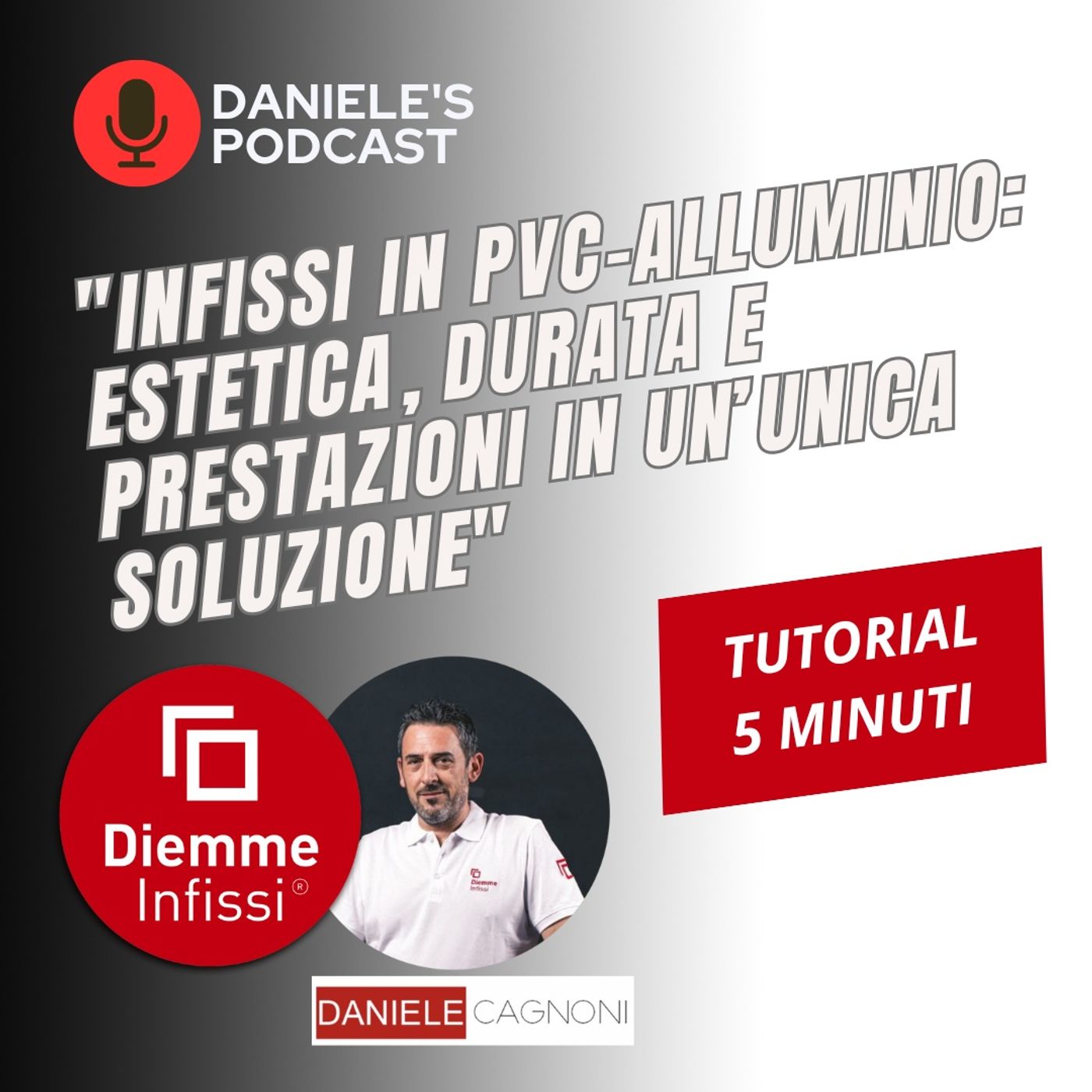 Infissi in PVC-alluminio: estetica, durata e prestazioni in un’unica soluzione (5MIN) episode artwork