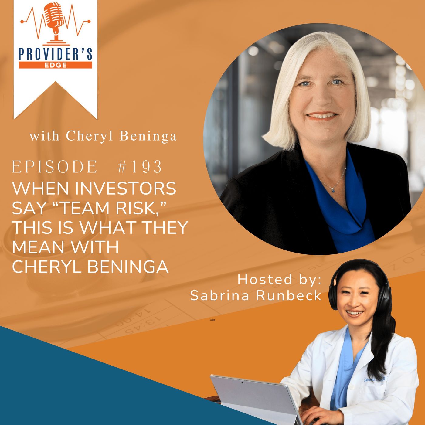 When Investors Say “Team Risk,” This Is What They Mean with Cheryl Beninga episode artwork
