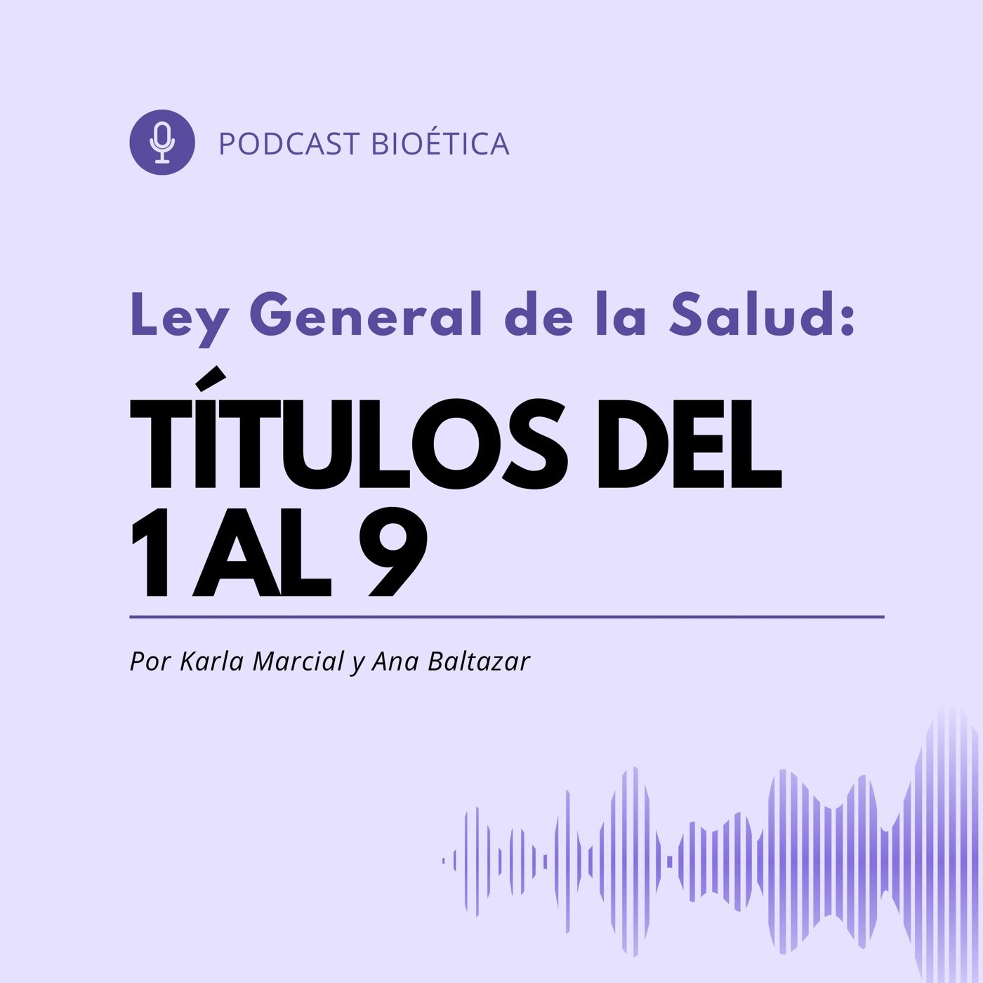 Ley General de la Salud: títulos 1-9
