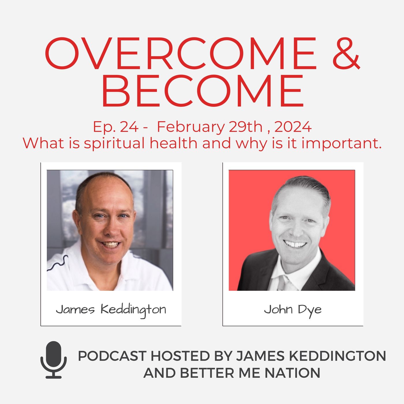 Overcome and Become