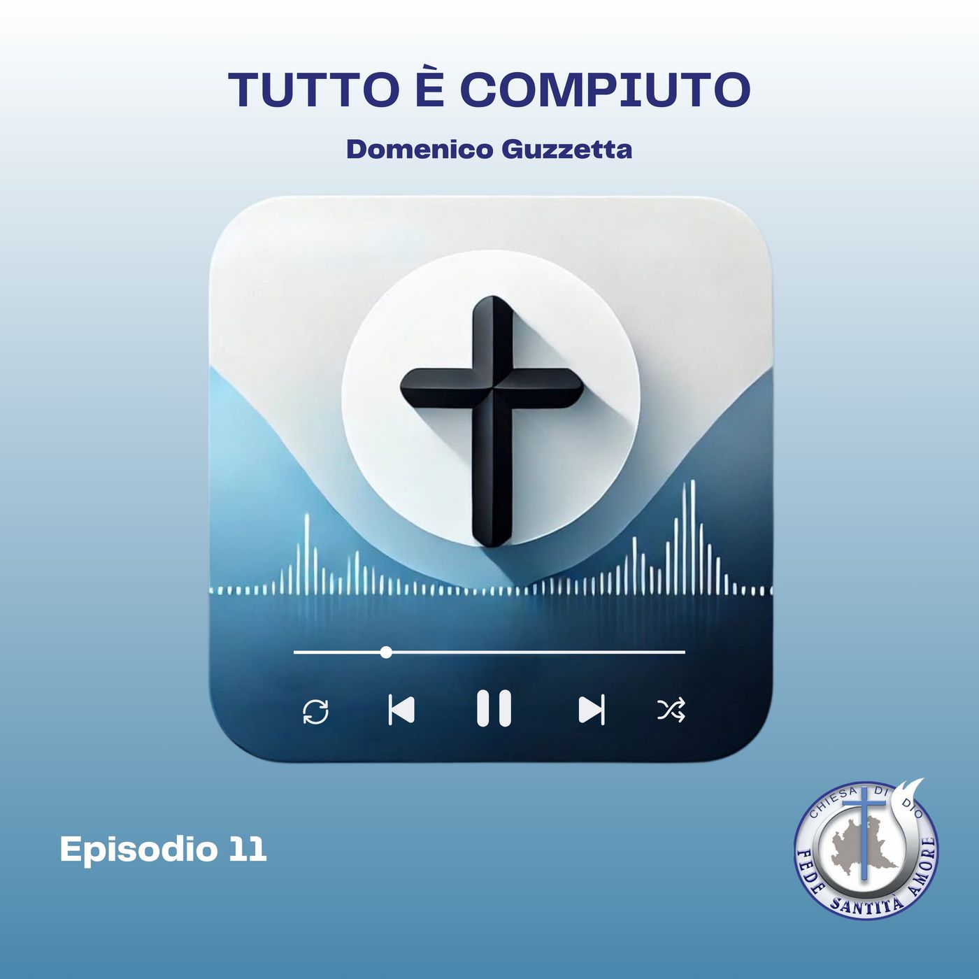 Chiesa di Dio - Fede Santità Amore