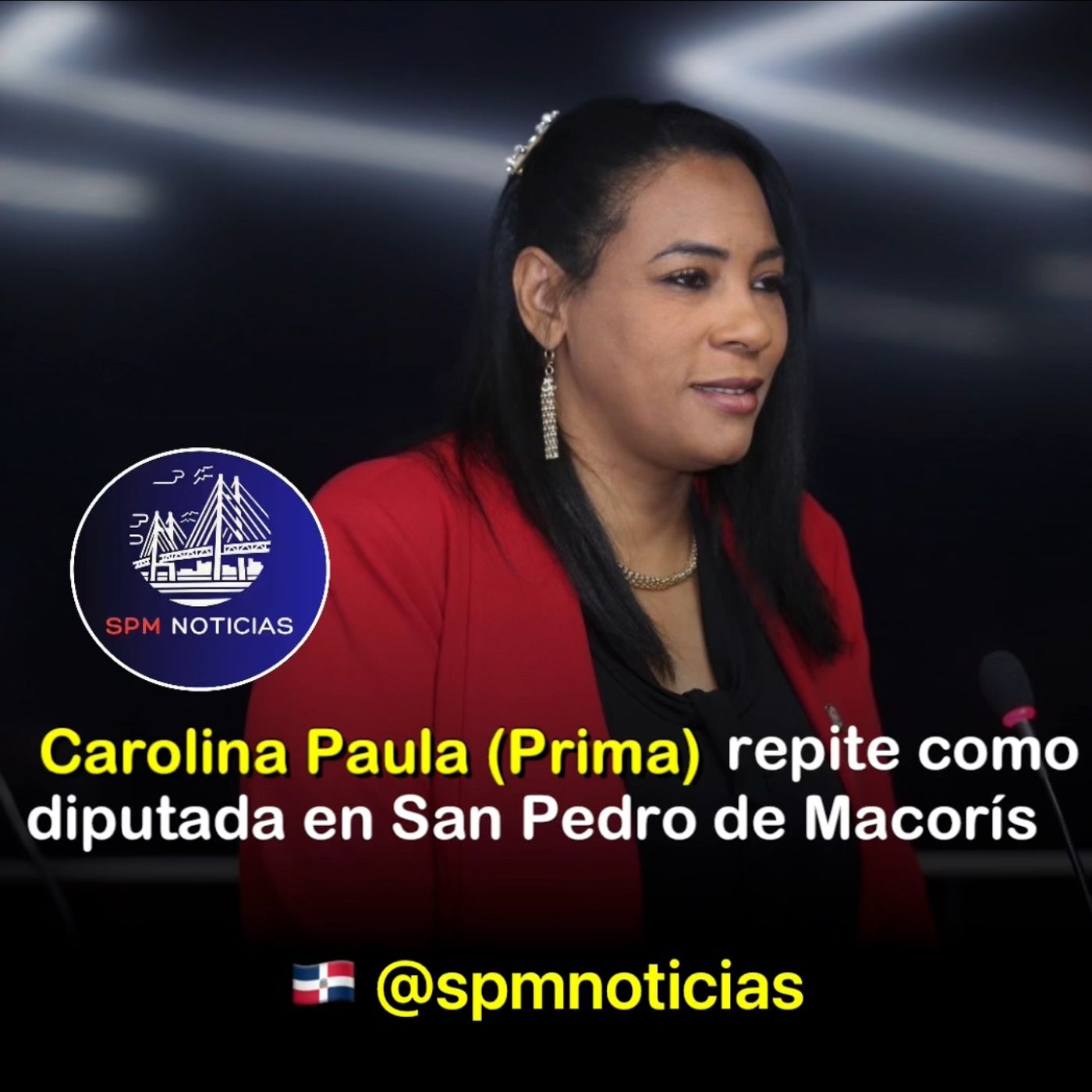 Carolina Paula (Prima) repite como diputada en San Pedro de Macorís episode artwork
