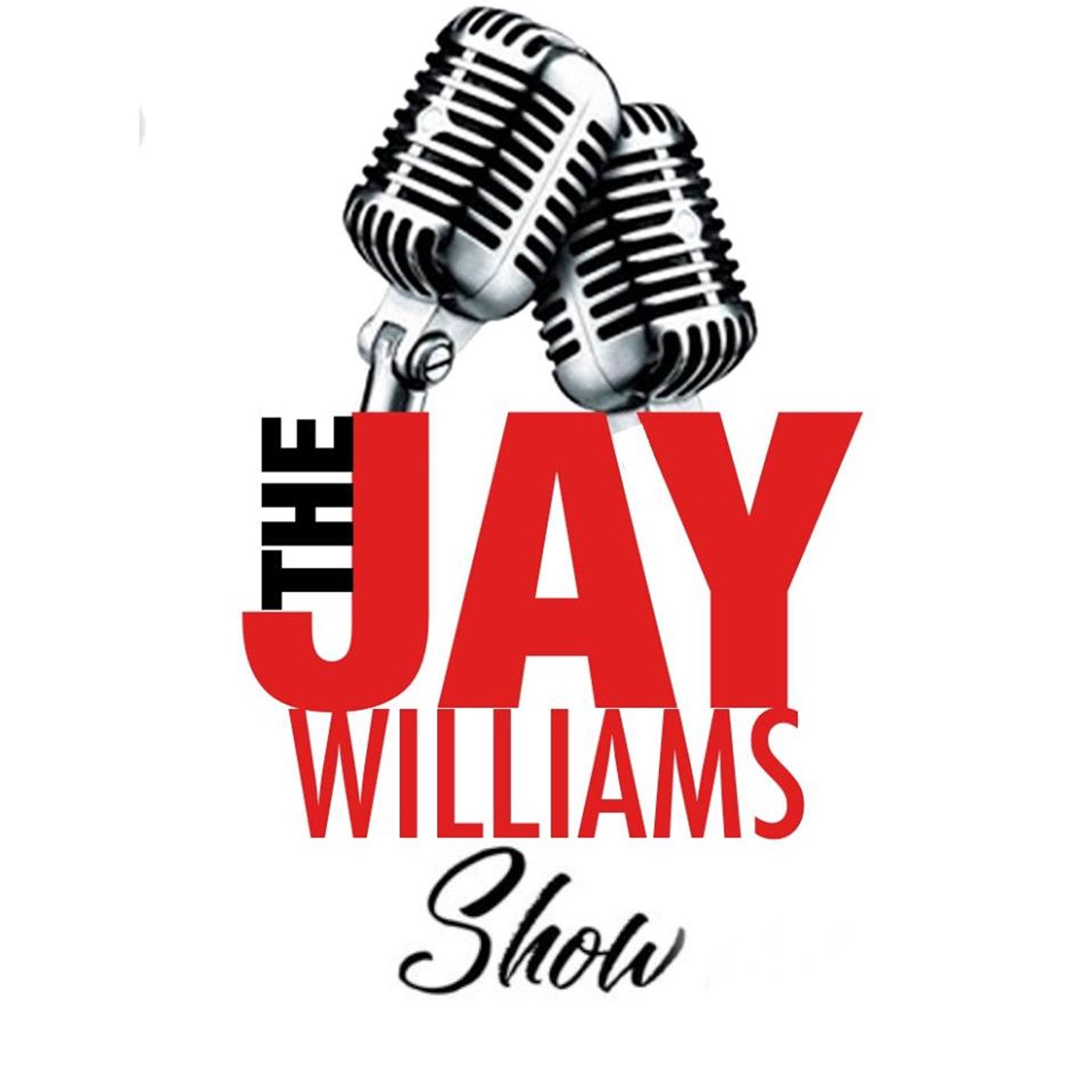 THE JAY WILLIAMS SHOW