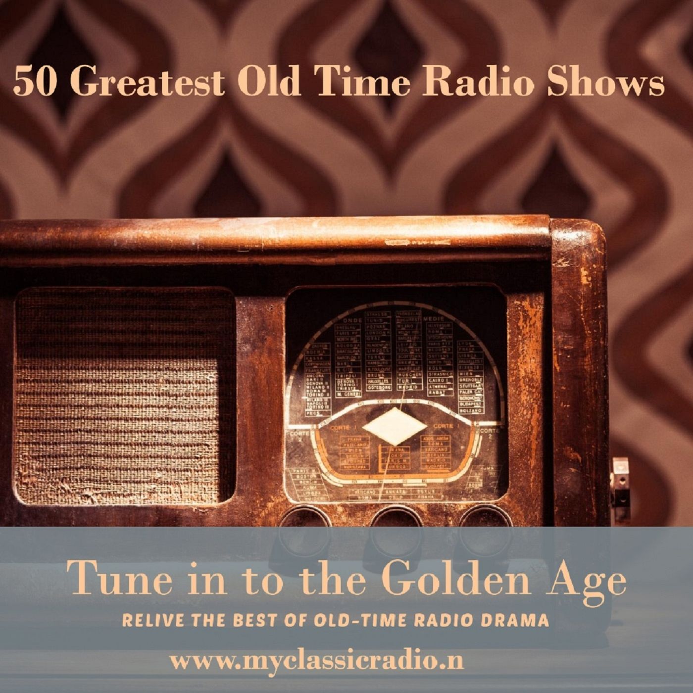 50 Greatest Old Time Radio Shows