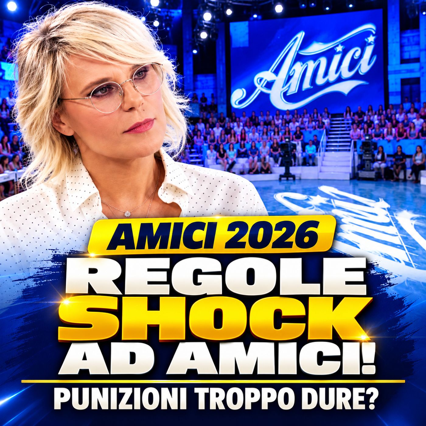 AMICI 2026, È BUFERA! Le nuove punizioni fanno discutere: Maria De Filippi esagera? episode artwork