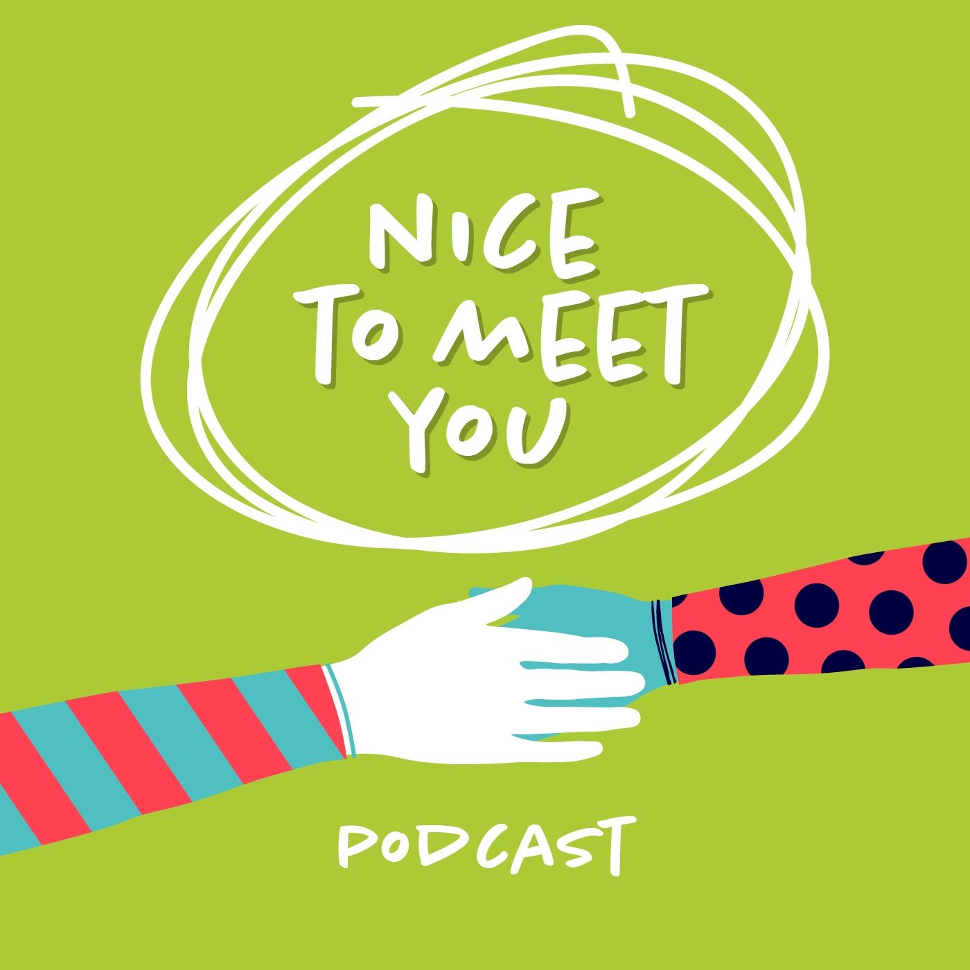 Nice to Meet You