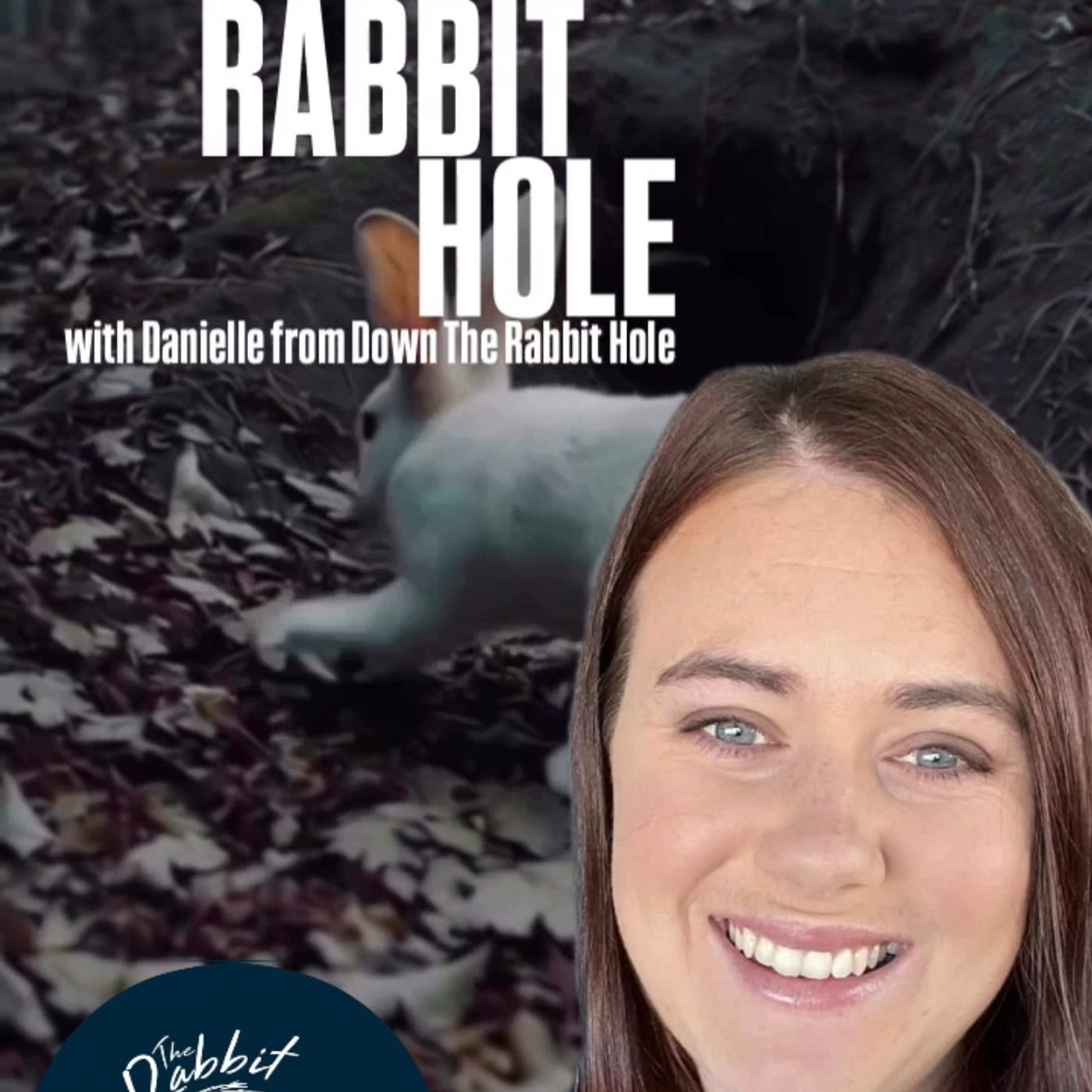 Down the Rabbit Hole! w/ Danielle from Rabbit Hole Pod & Trebles Garcia
