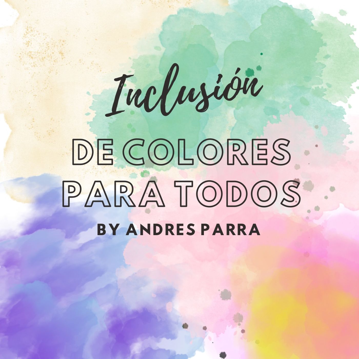 DE COLORES PARA TODOS podcast artwork