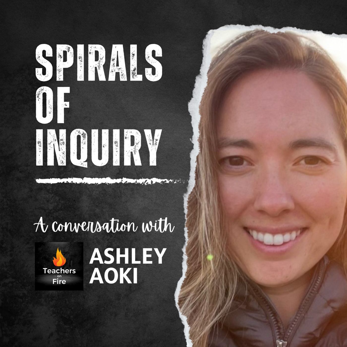 SPIRALS of INQUIRY with ASHLEY AOKI - voicEd