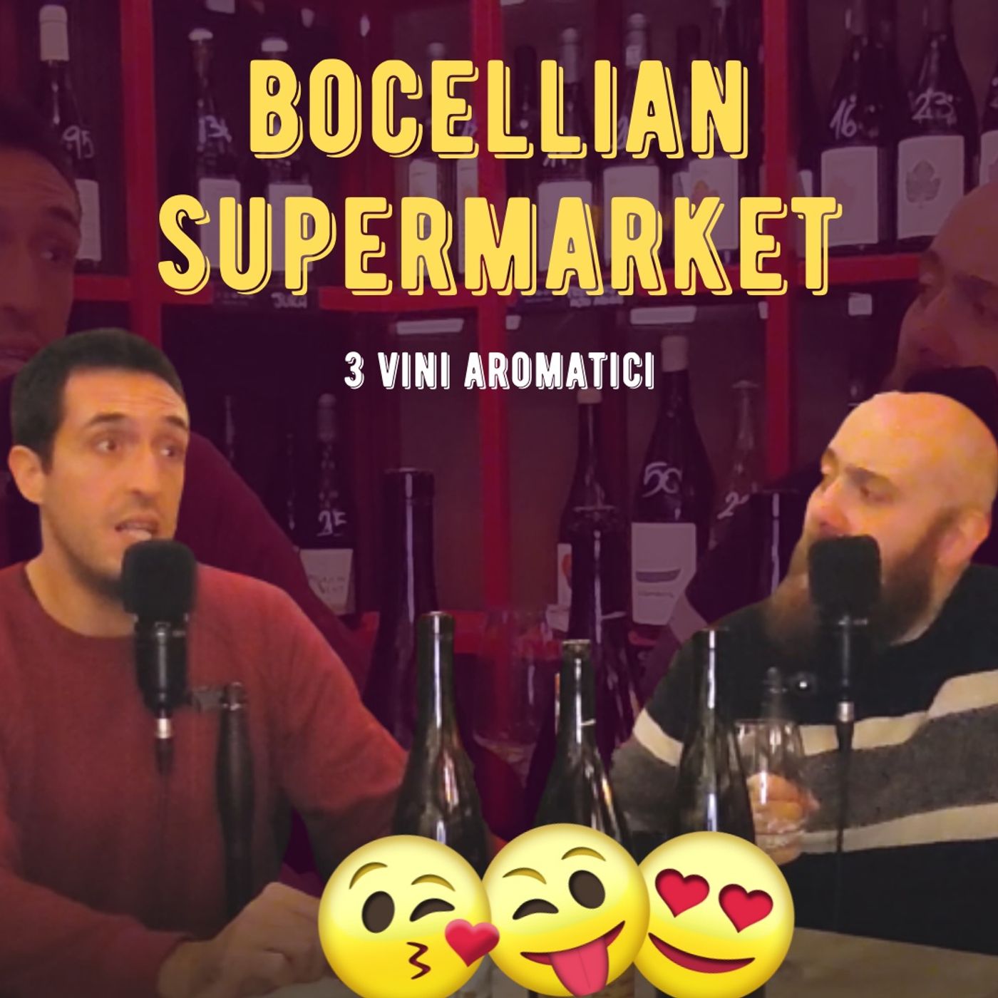 #47 - BOCELLIAN SUPERMARKET - 3 Vini Aromatici