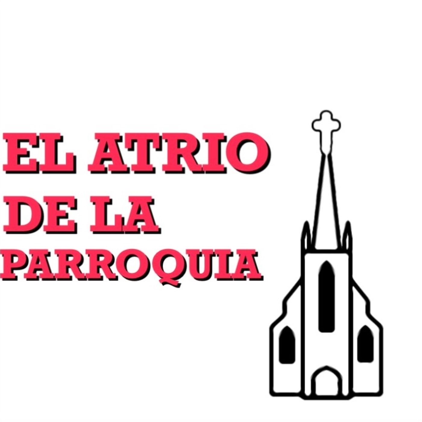 El Atrio de la Parroquia