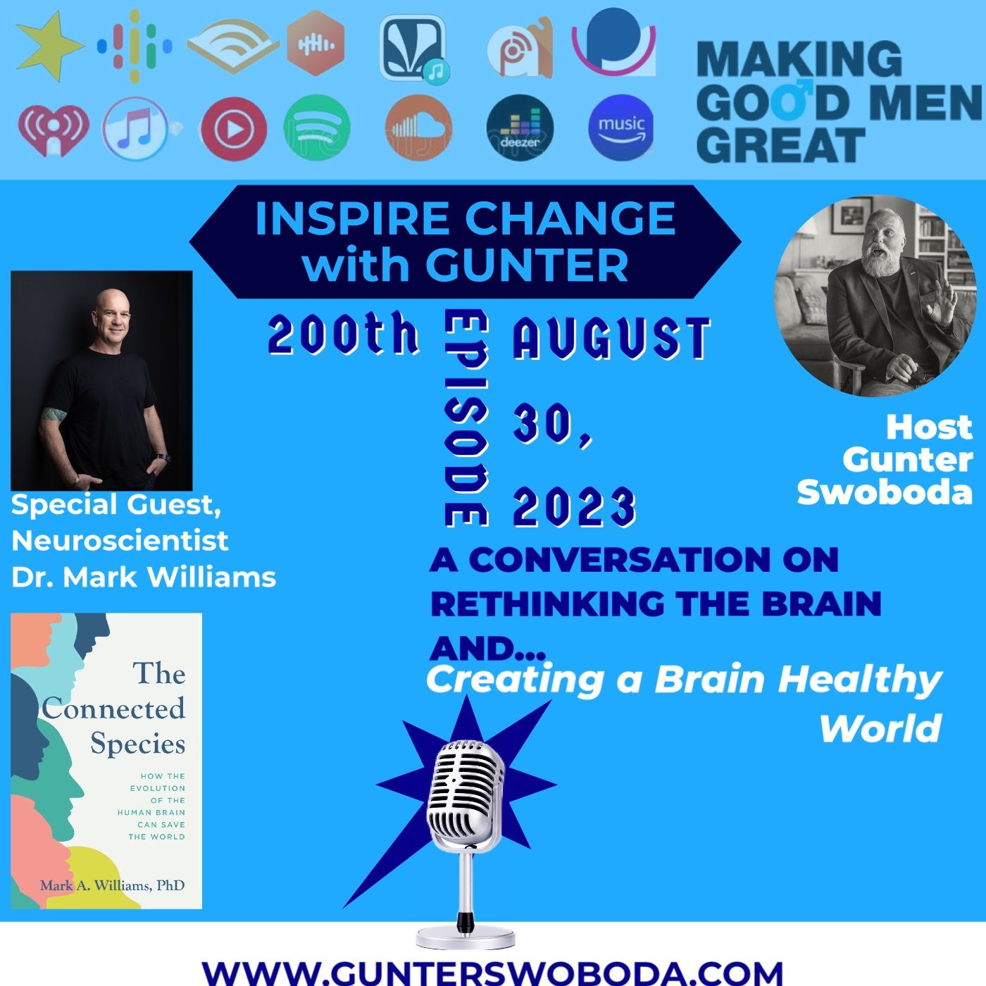 Inspire Change  - Season 5-200 Deep Dig into Human Connection with Special Guest Dr. Mark Williams episode artwork