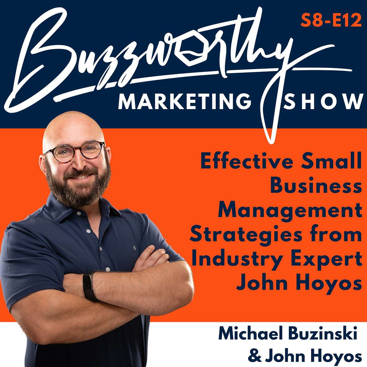 Effective Small Business Management Strategies from Industry Expert John Hoyos