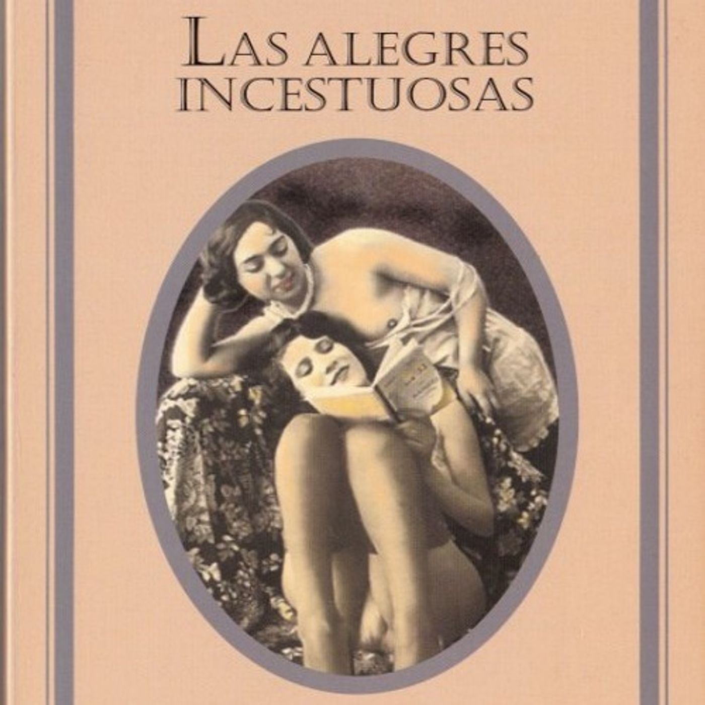 Las alegres incestuosas - Cecilia Maxwell