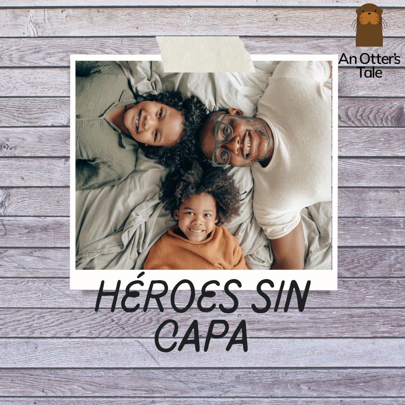 Héroes Sin Capa