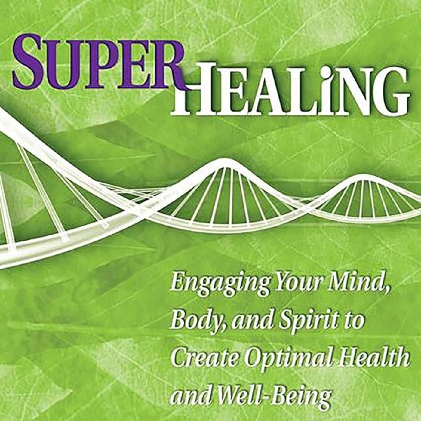 Rob McConnell Interviews - DR. ELAINE FERGUSON - Super Healing
