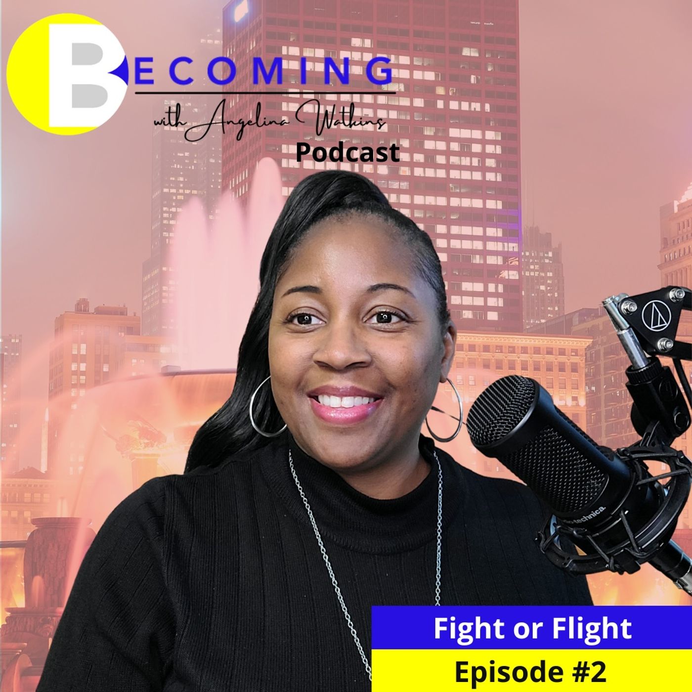 Becoming with Angelina Watkins