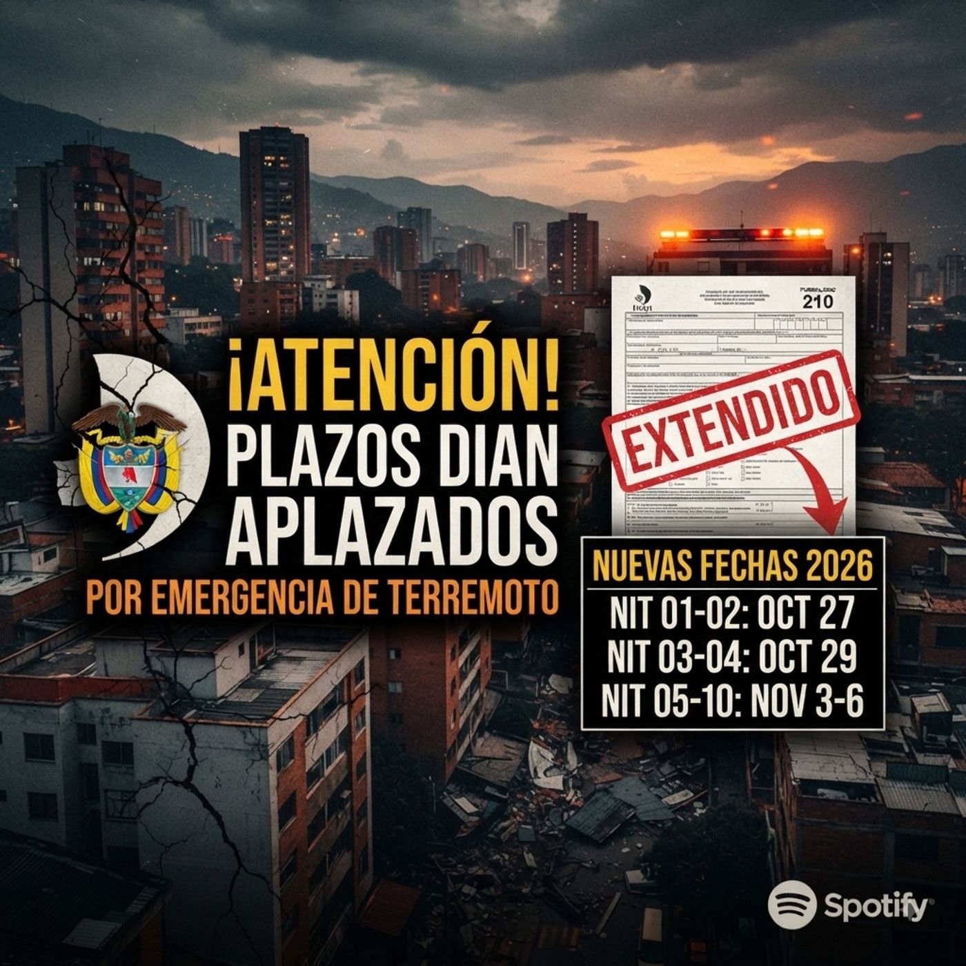 ¡ALERTA! La DIAN cambia los plazos: Esto debes hacer tras el terremoto episode artwork