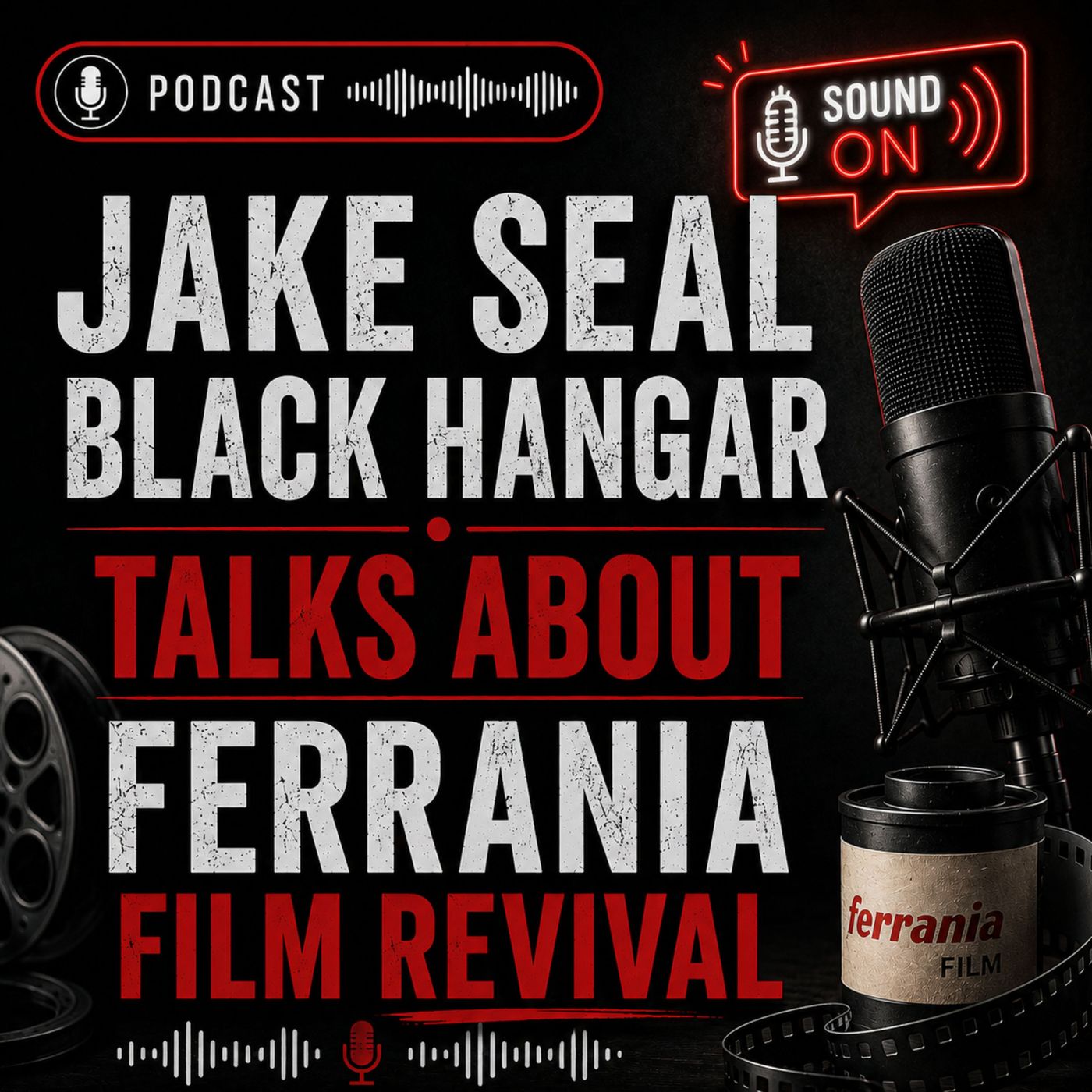 Jake Seal Black Hangar Talks About Ferrania Film Revival episode artwork