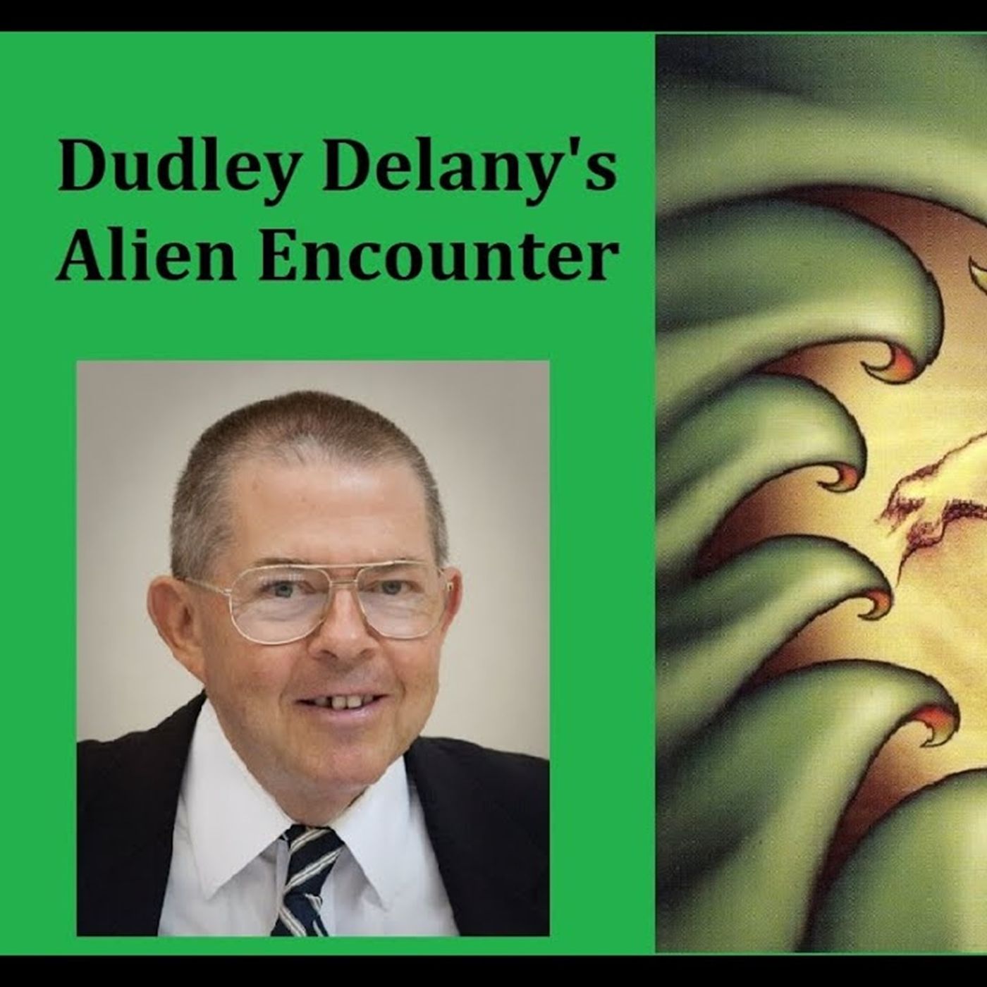Dudley Delany's Alien Encounter