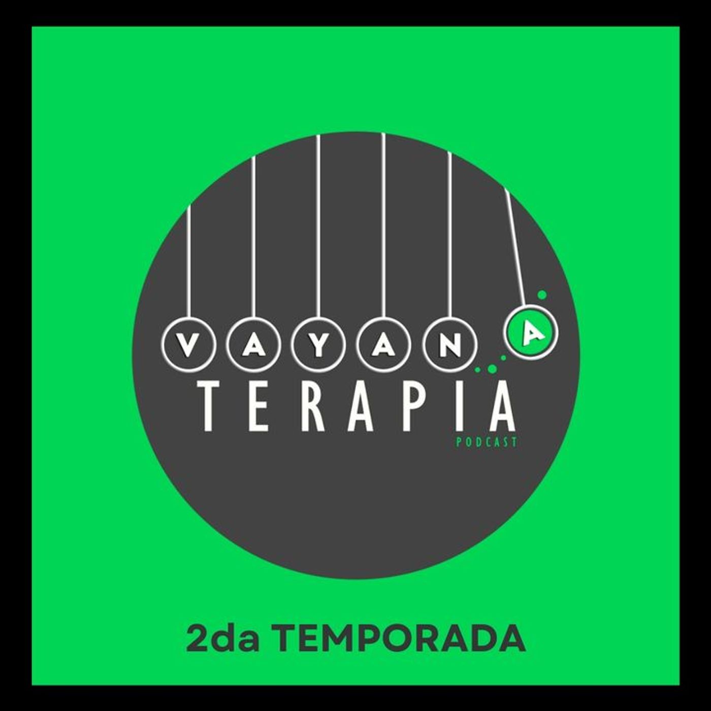 VAYAN A TERAPIA