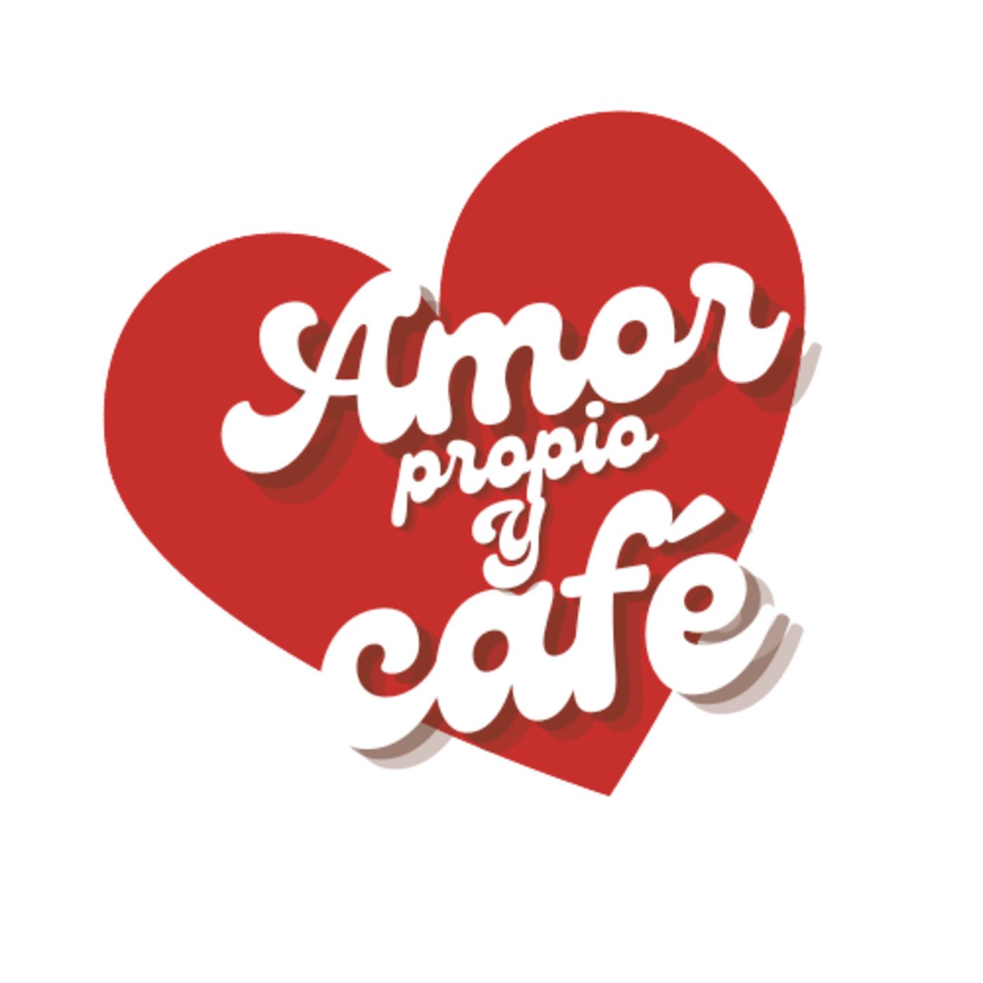 Amor propio y café.