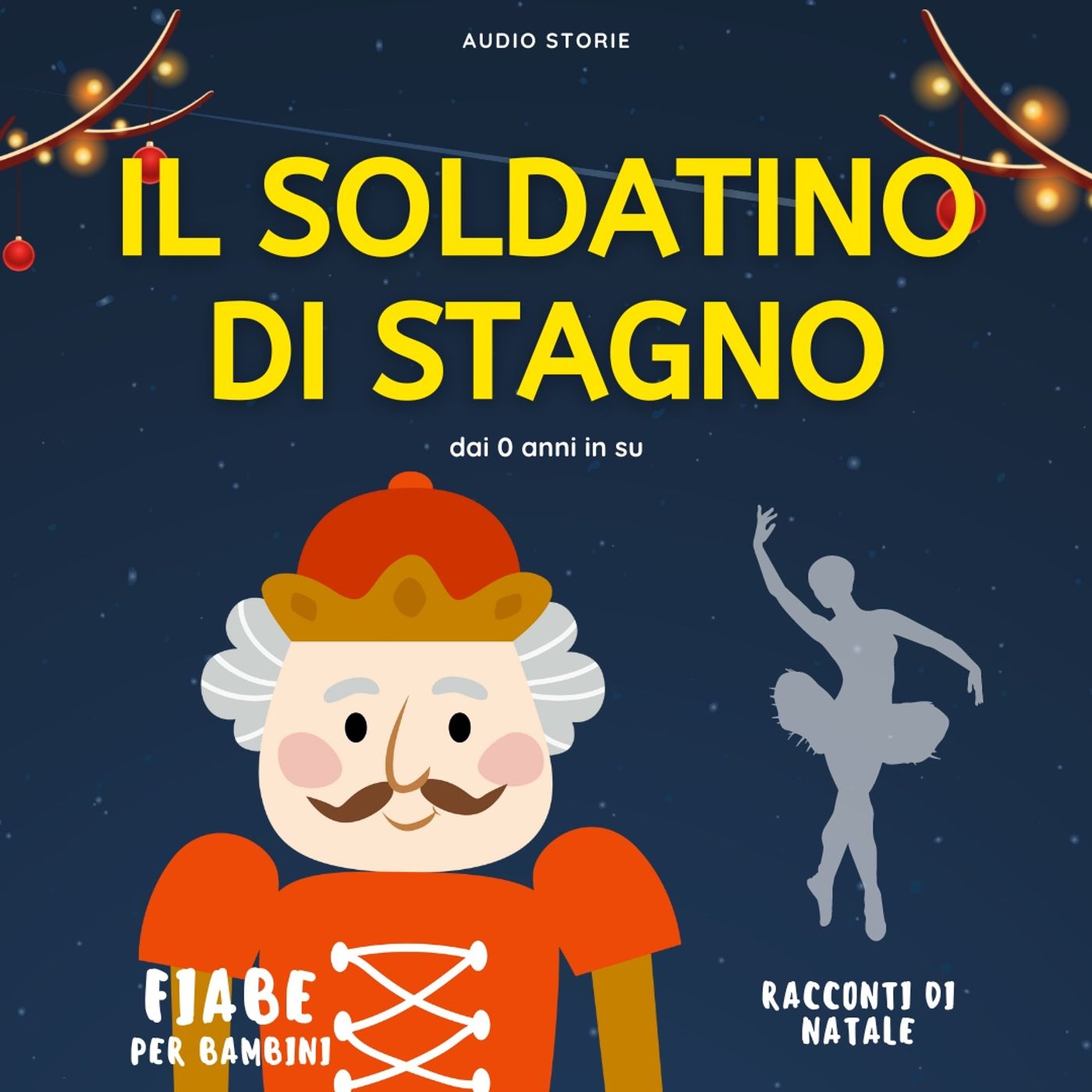 Il tenace soldatino di stagno - Racconti di Natale