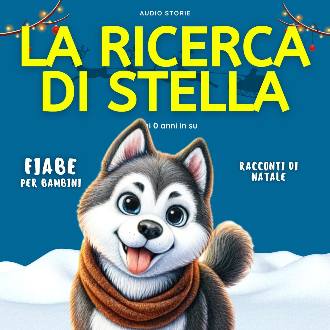 La ricerca di Stella - Racconti di Natale