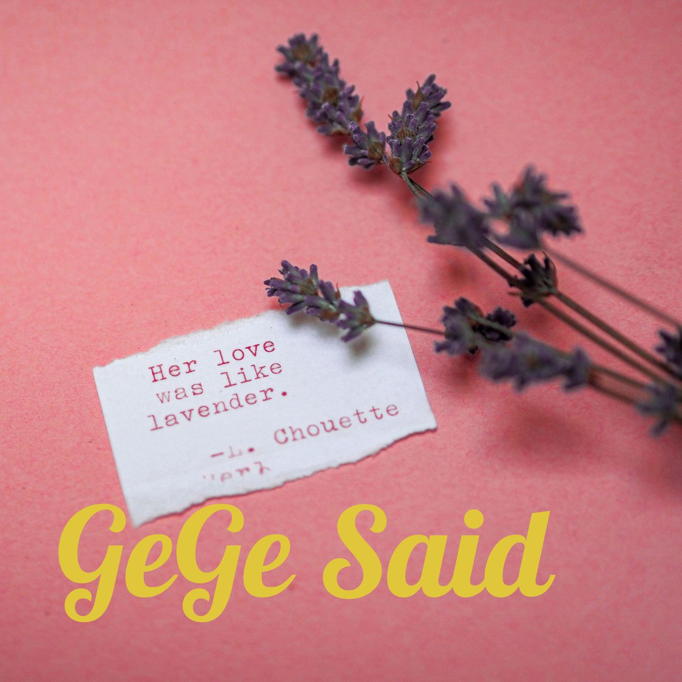 GeGe Said