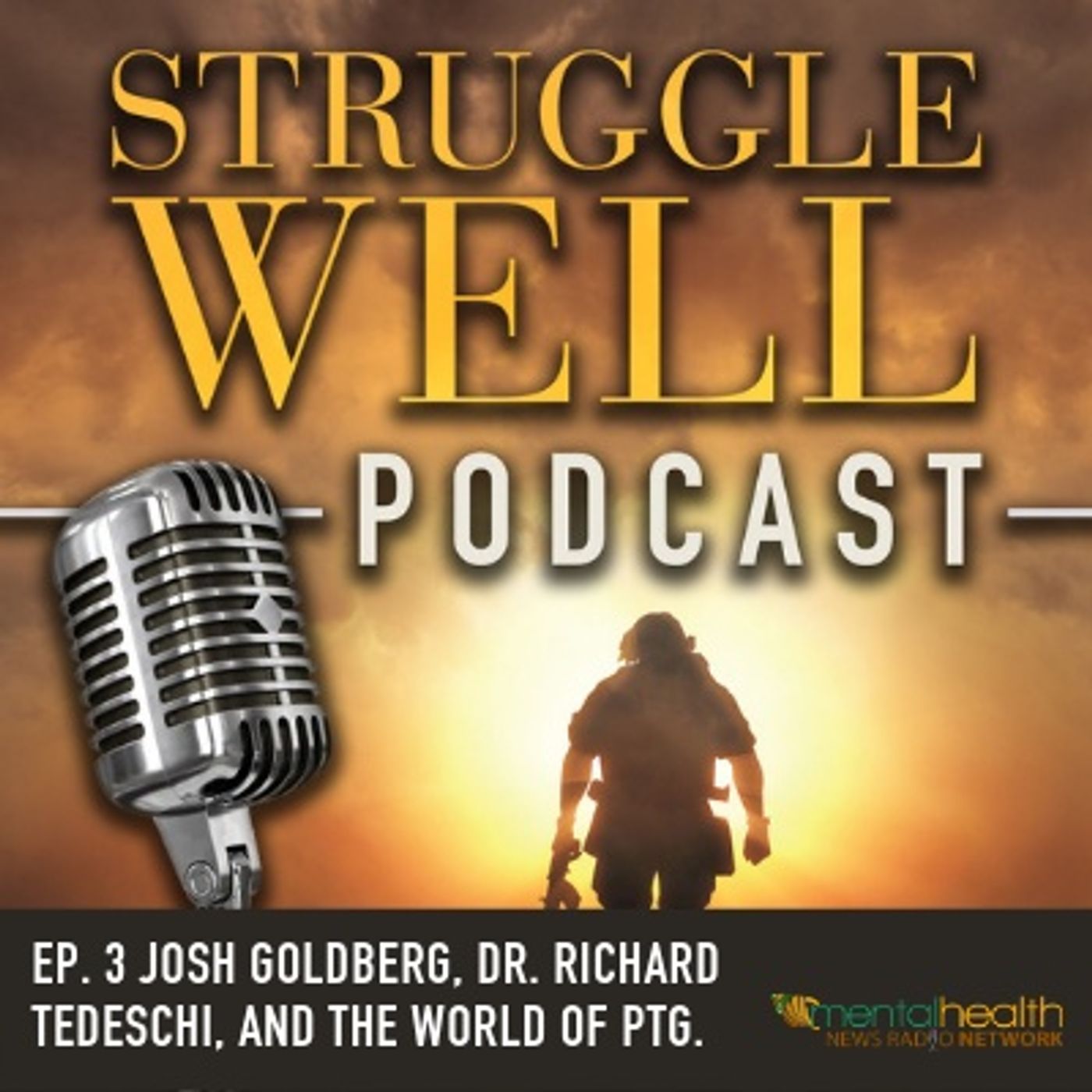 Struggle Well Podcast