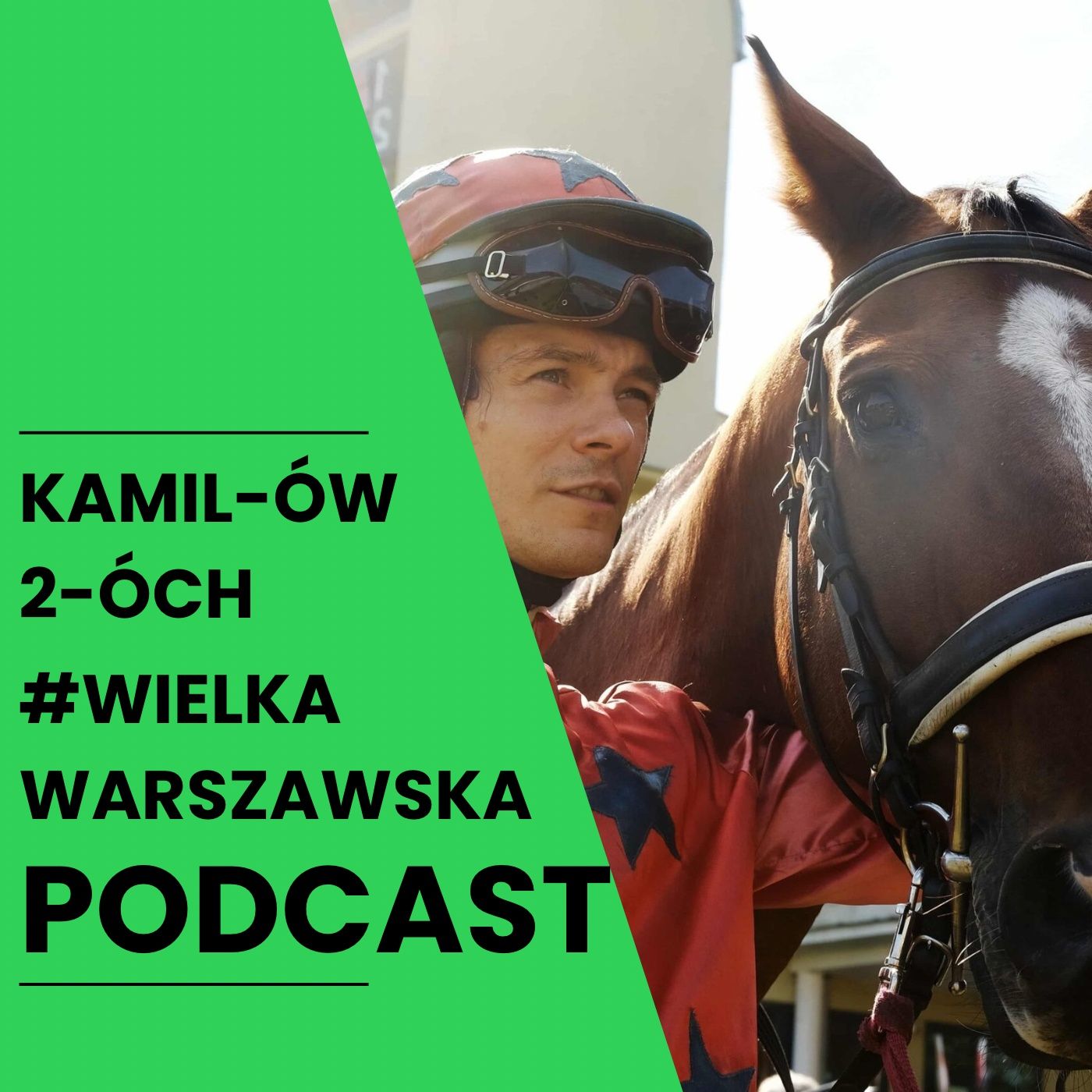 Wielka Warszawska – ambitne kino o koniach i ludziach | Kamilów 2óch Podcast Wielka Warszawska – ambitne kino o koniach i ludziach | Kamilów 2óch Podcast