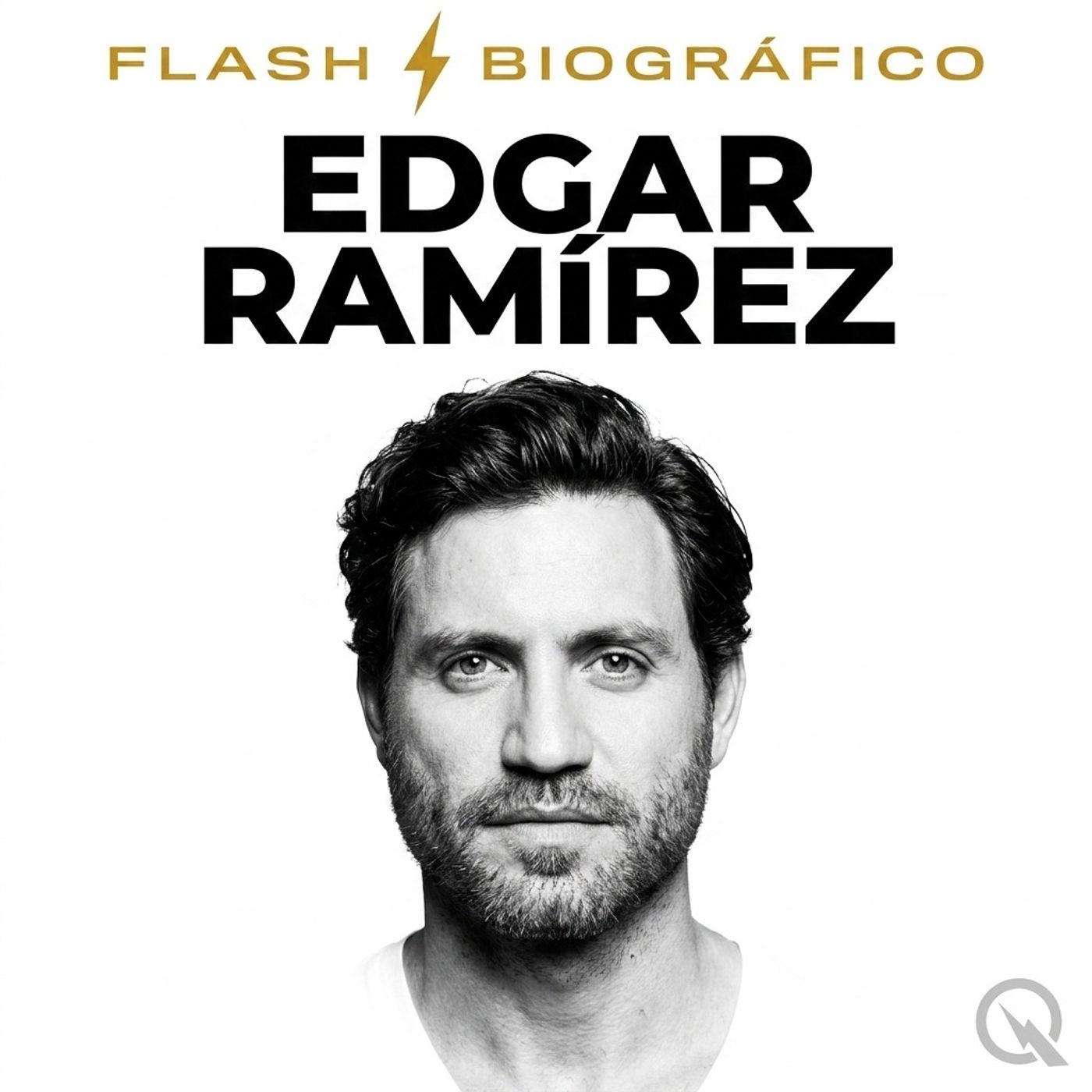 Edgar Ramírez - Flash Biográfico