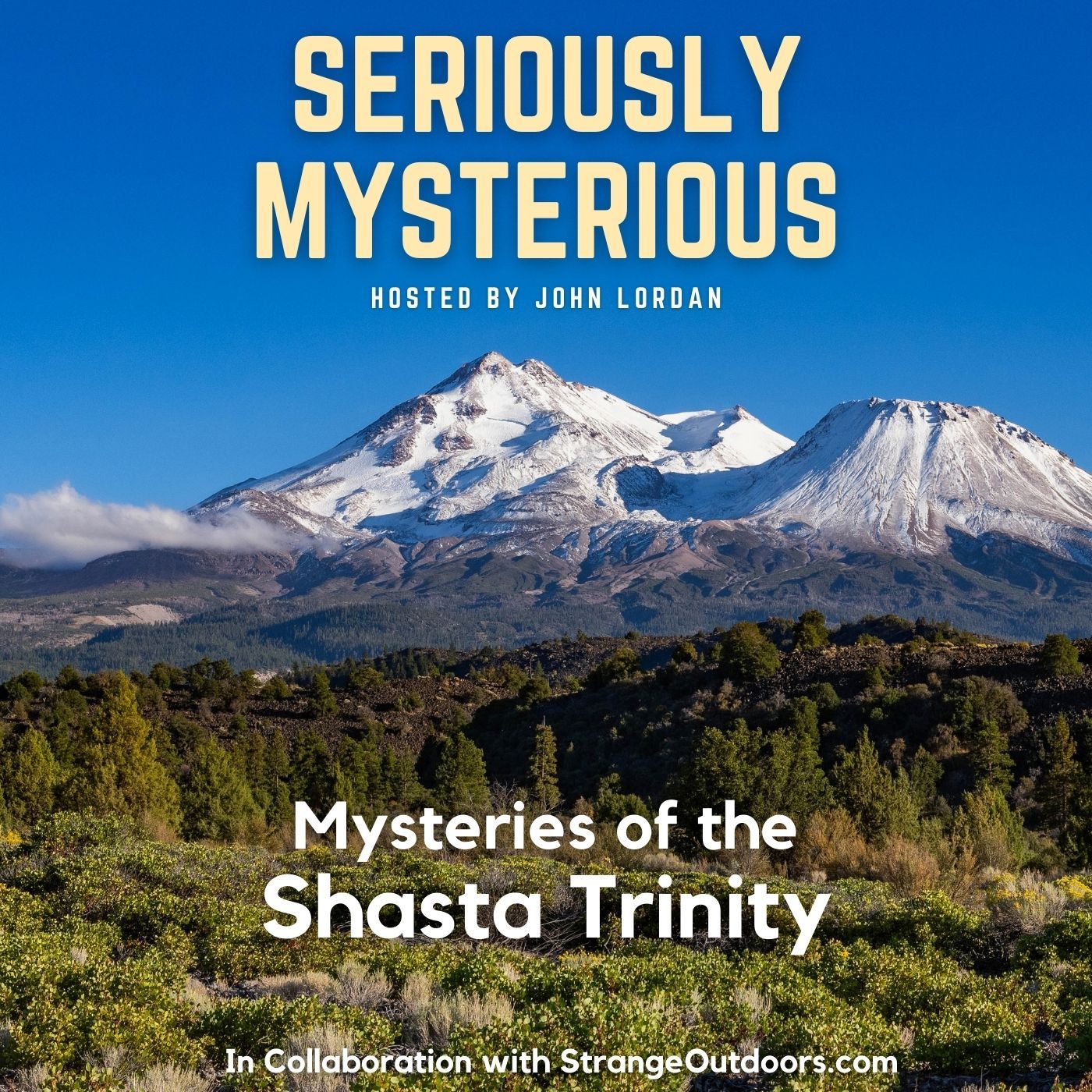 Mysteries of the Shasta Trinity