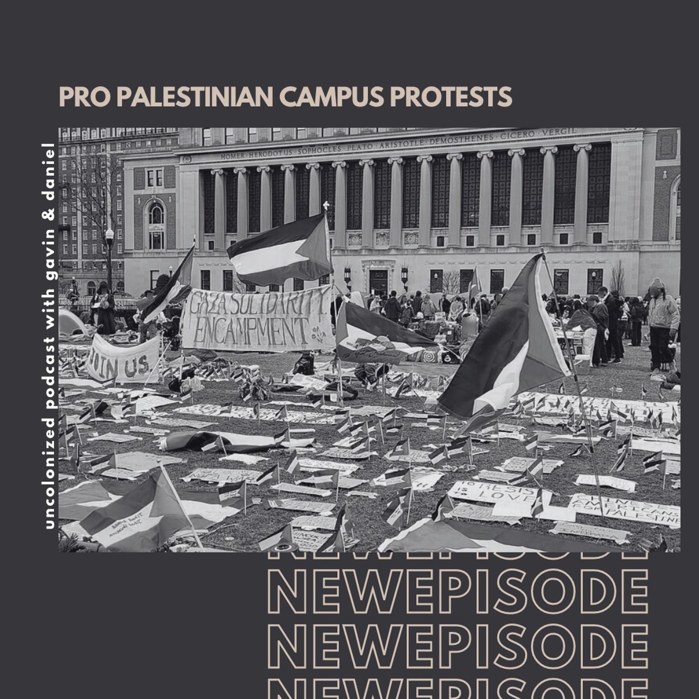 S15E04 - Pro Palestine Campus Protests
