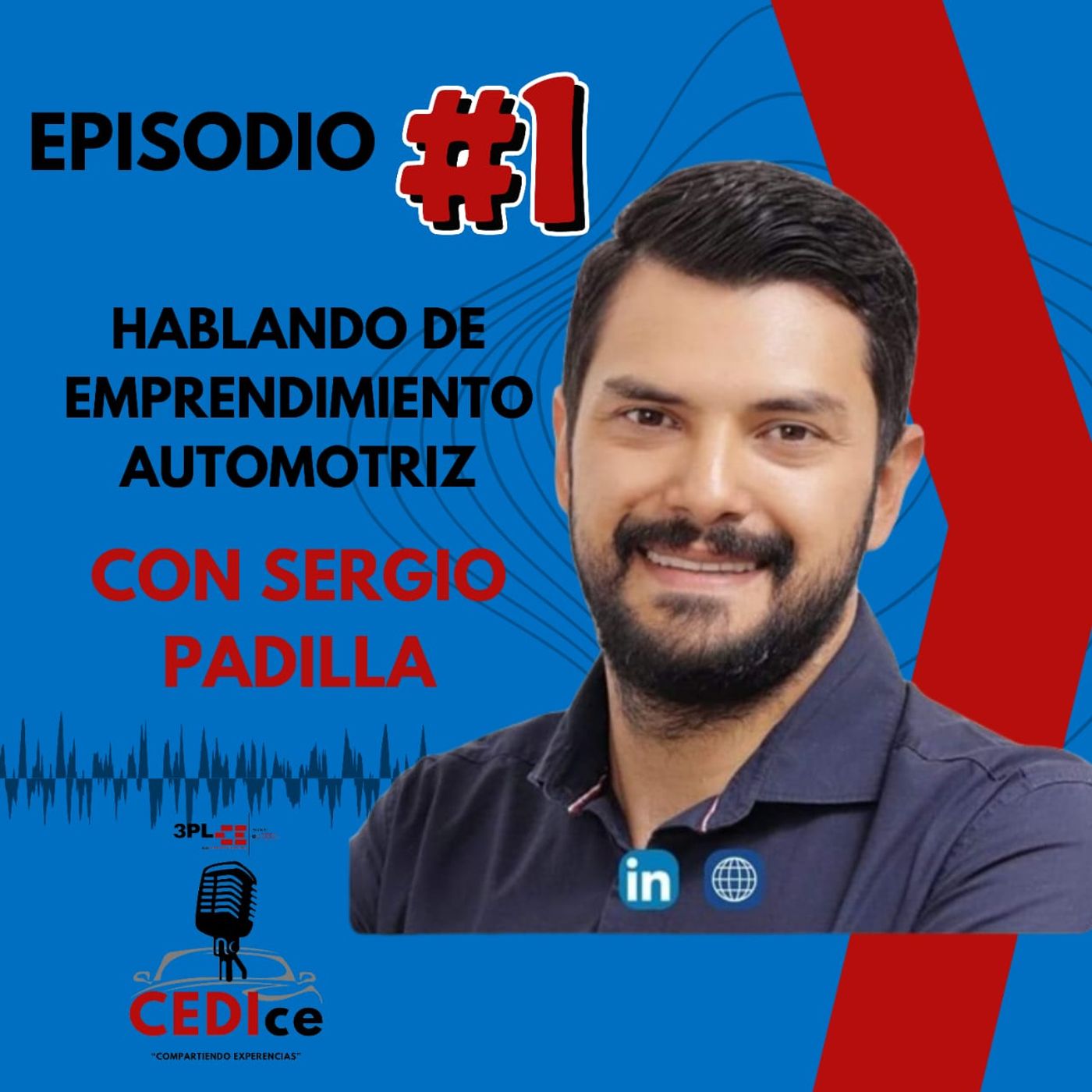 Emprendimiento Automotriz ft. Sergio Padilla episode artwork