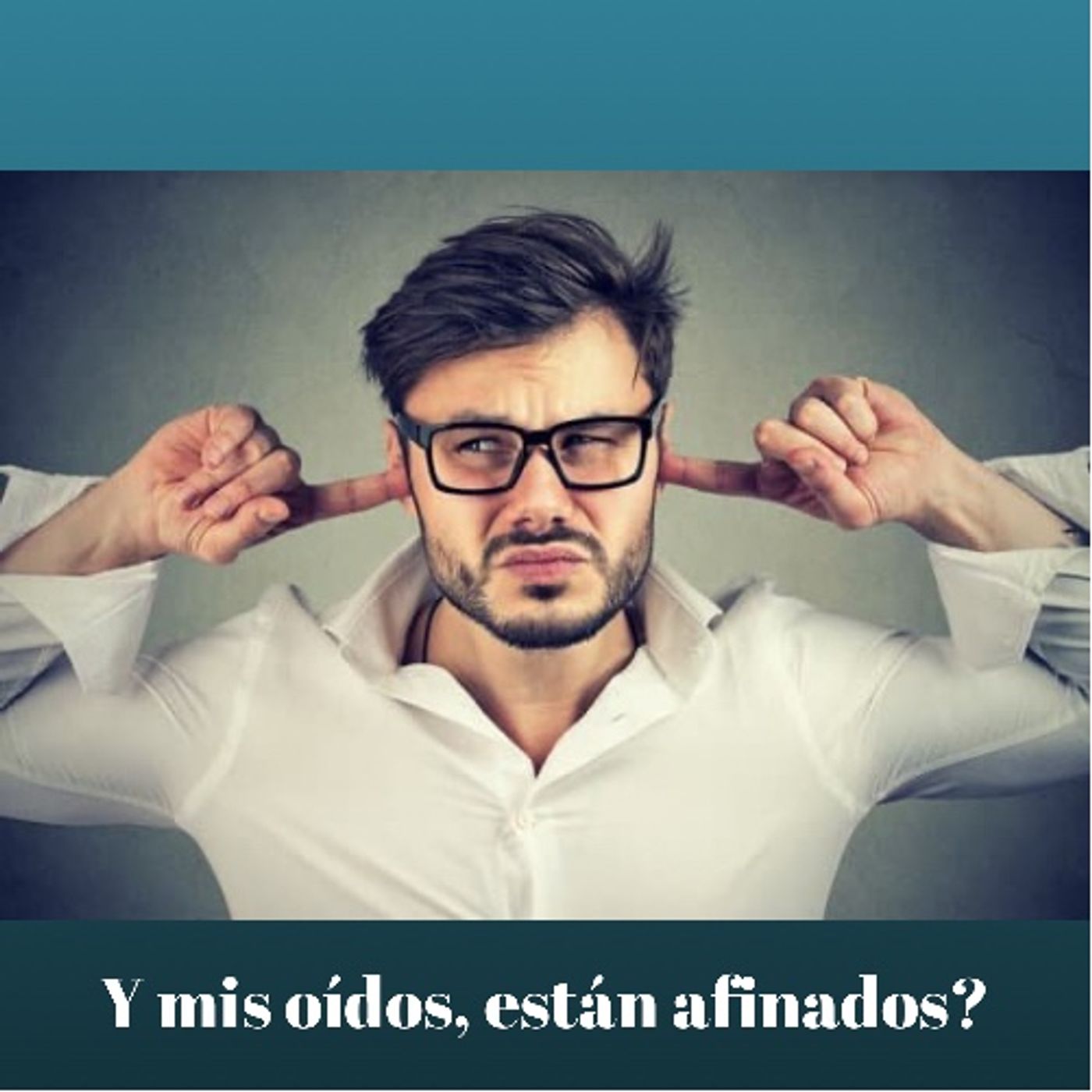 Y mis oídos, están afinados? episode artwork