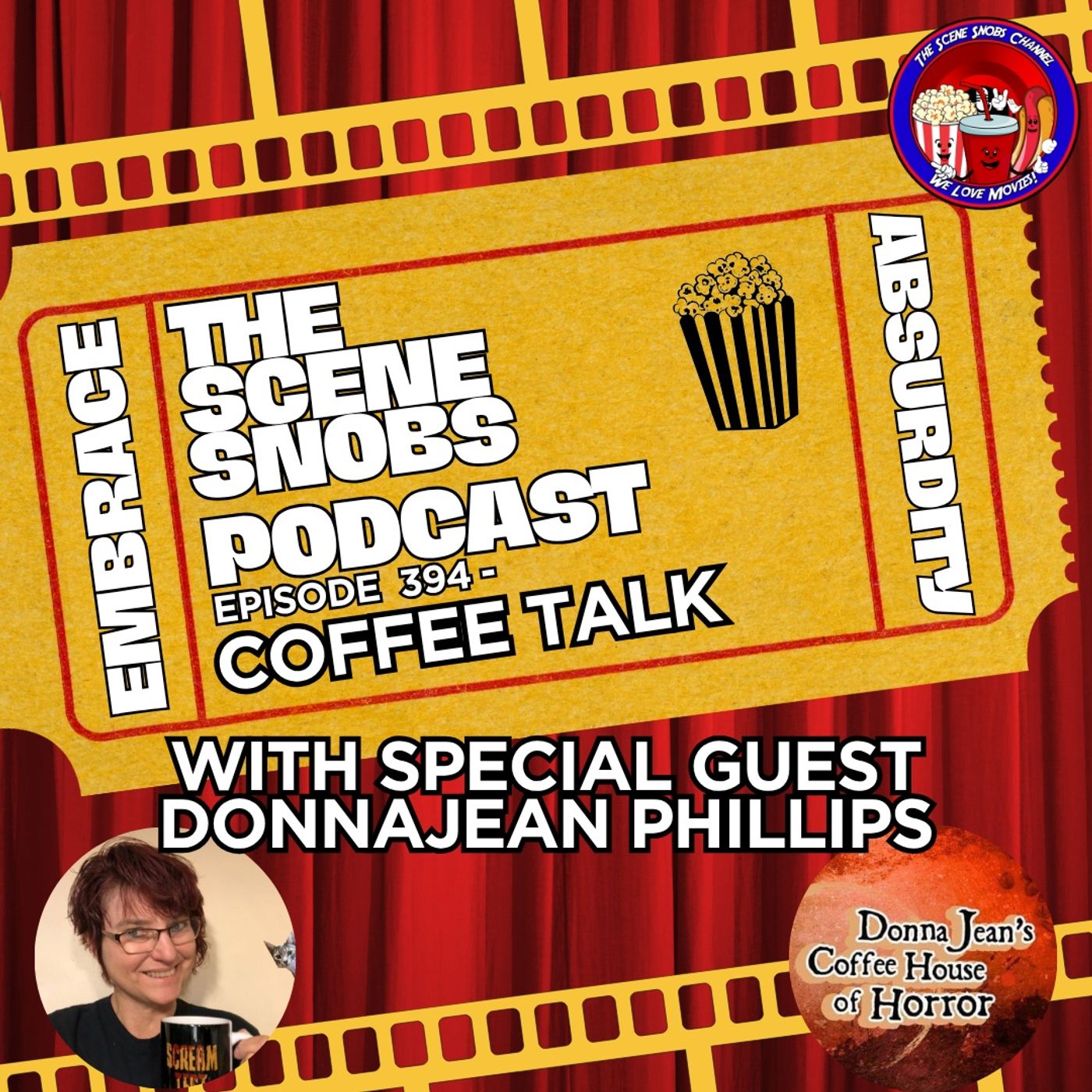 The Scene Snobs Podcast Ep 394: Coffee Talk w/ DonnaJean Phillips | Horror Actors & Reviews