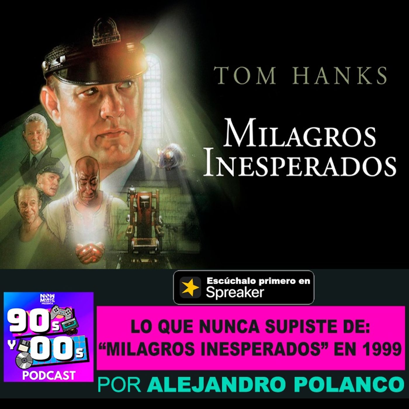 Lo que nunca supiste de la  película "Milagros Inesperados" de 1999 episode artwork